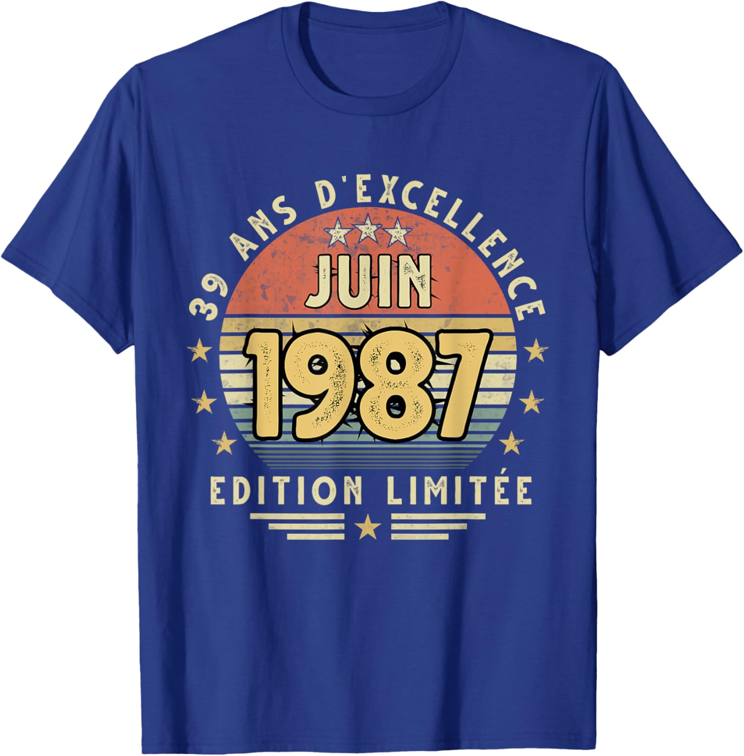 Juin 1987 Cadeau Anniversaire Juin 1987 39 Ans Homme Femme T-Shirt - T-Shirt | Royal