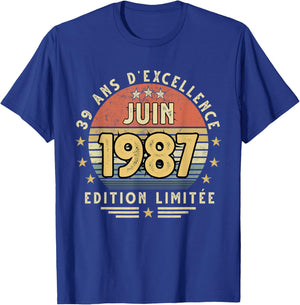Juin 1987 Cadeau Anniversaire Juin 1987 39 Ans Homme Femme T-Shirt - T-Shirt | Royal