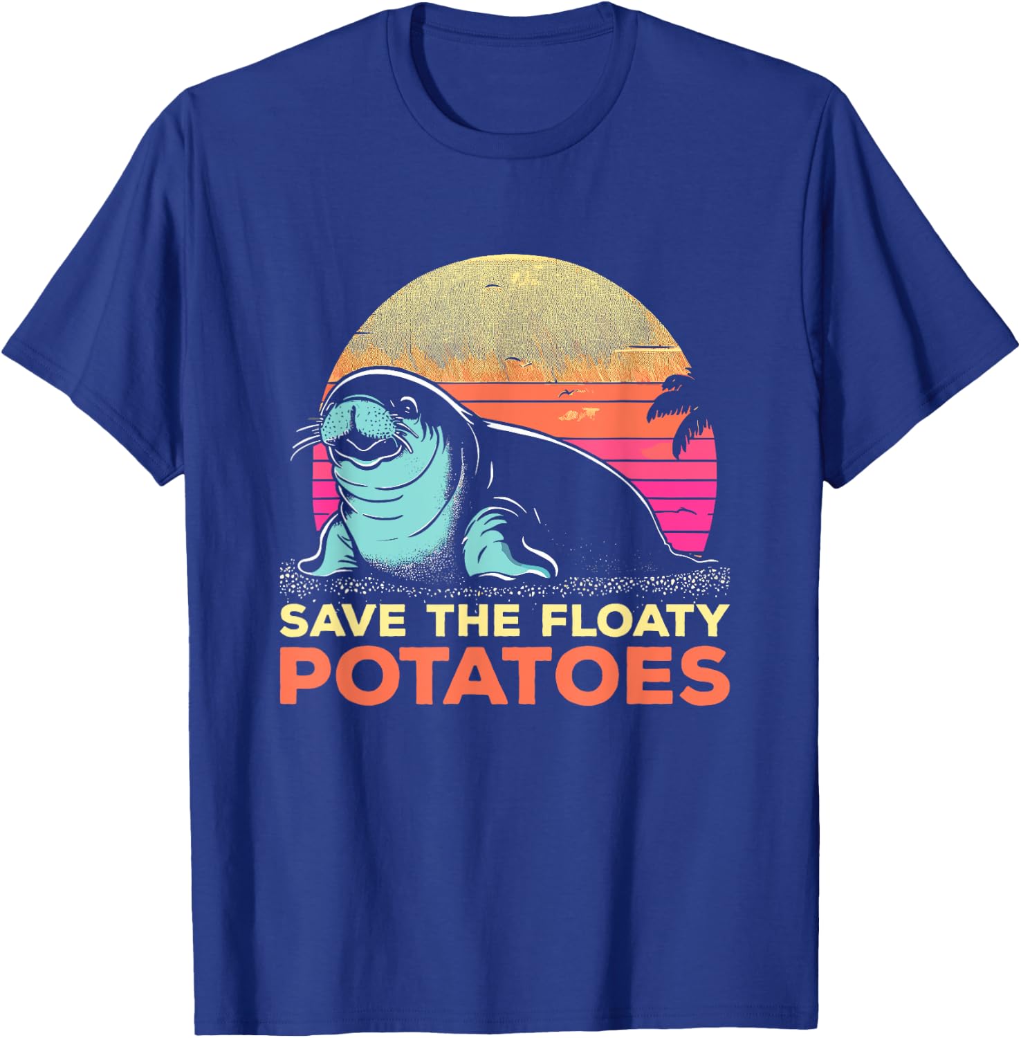 Save The Floaty Potatoes - Funny Vintage Manatee Sea-Cow T-Shirt - T-Shirt | Royal