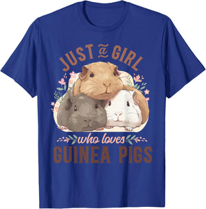 Guinea Pig Just A Girl Who Loves Guinea Pigs T-Shirt - T-Shirt | Royal