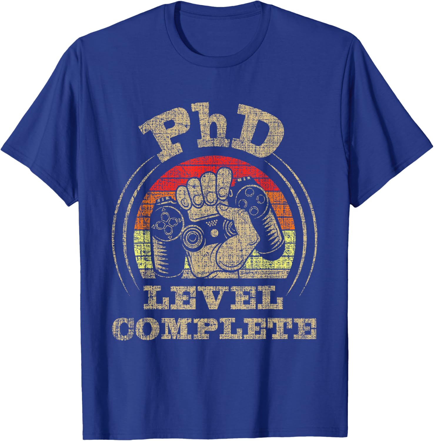 PhD Level Complete - PhD Graduate Ph.D. Graduation Doctorate T-Shirt - T-Shirt | Royal