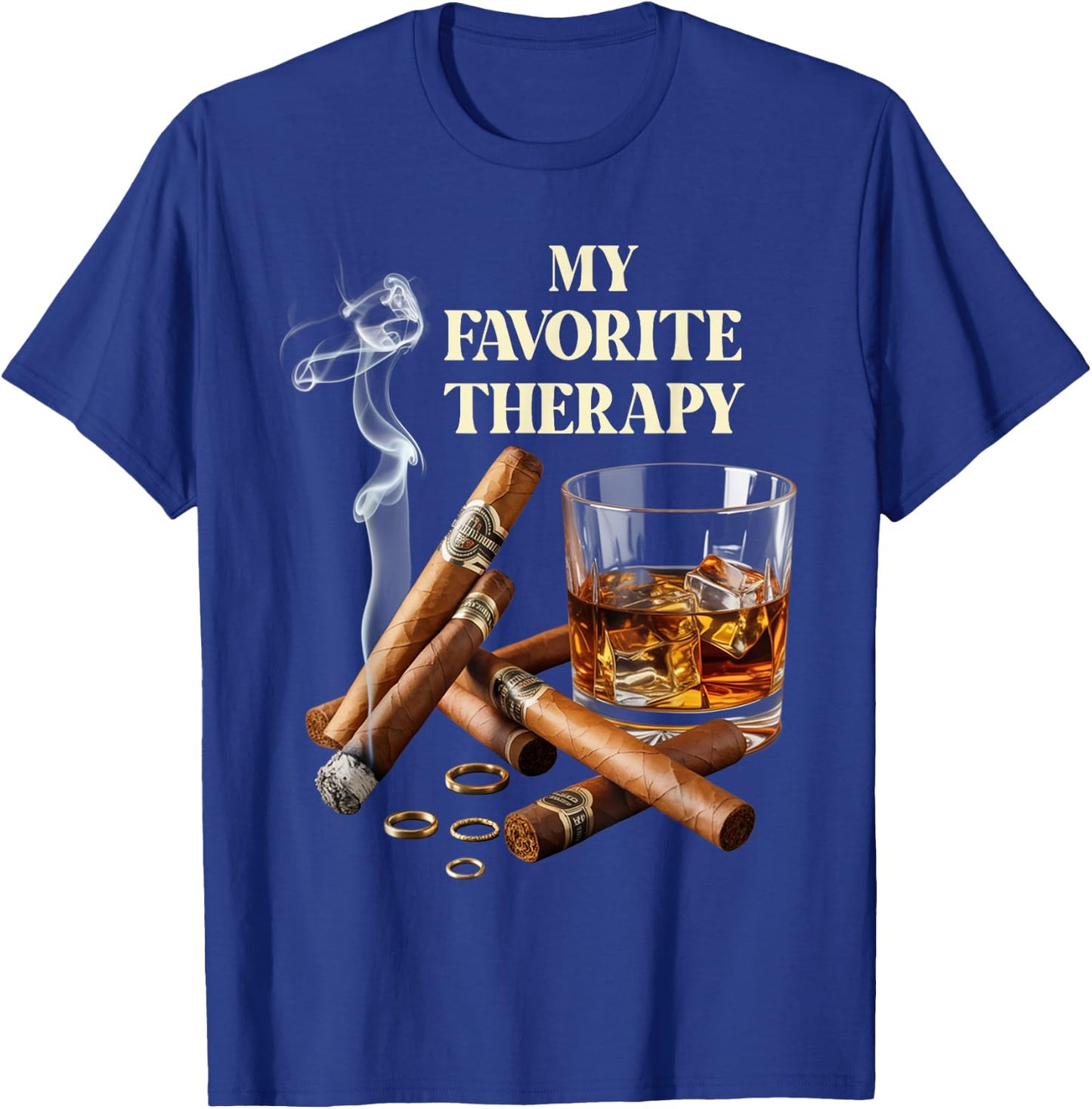 My Favorite Therapy Funny Cigar and Whiskey Lovers T-Shirt - T-Shirt | Royal
