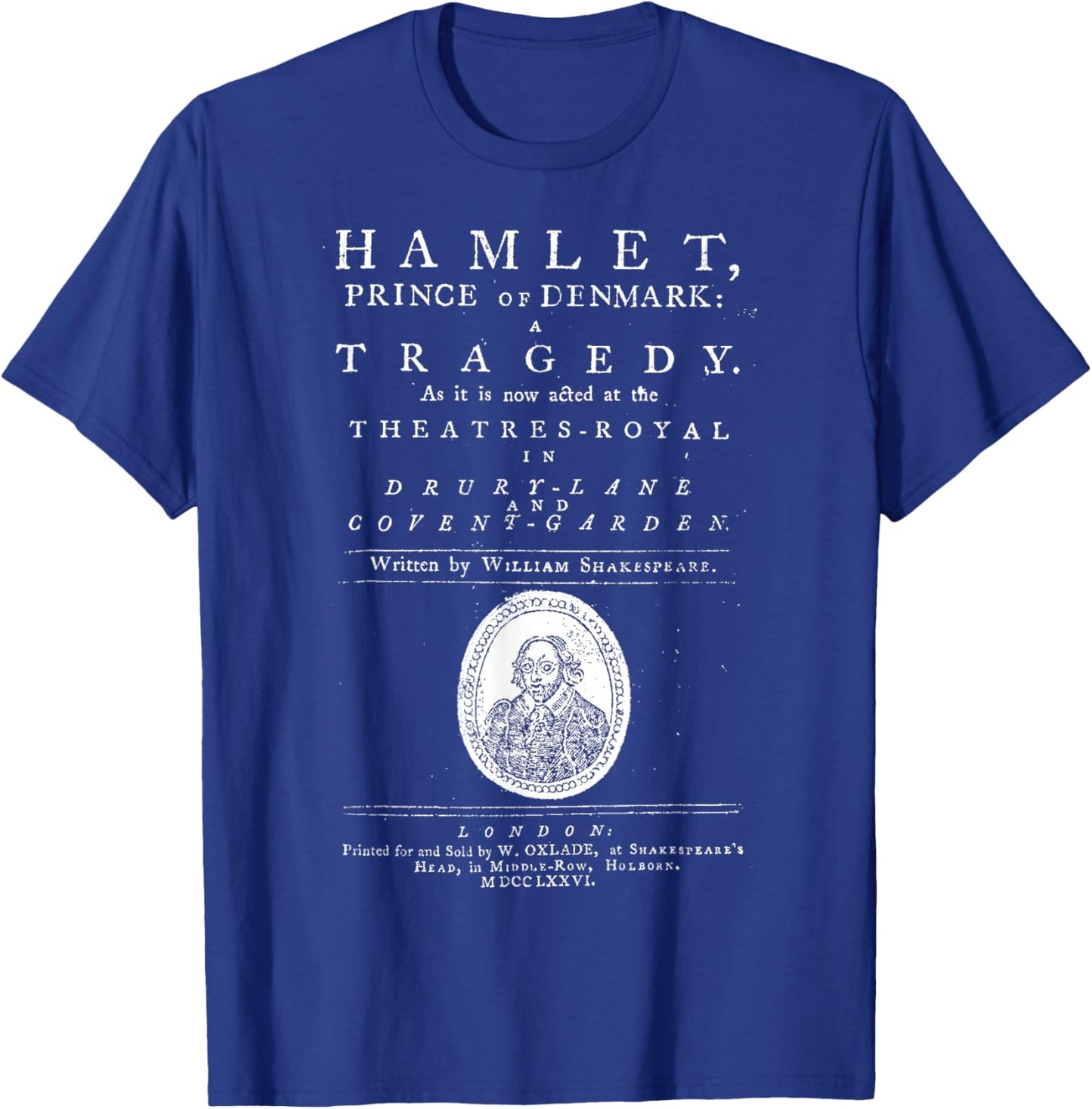 William Shakespeare Hamlet Shirt Literature Theatre Gift T-Shirt - T-Shirt | Royal