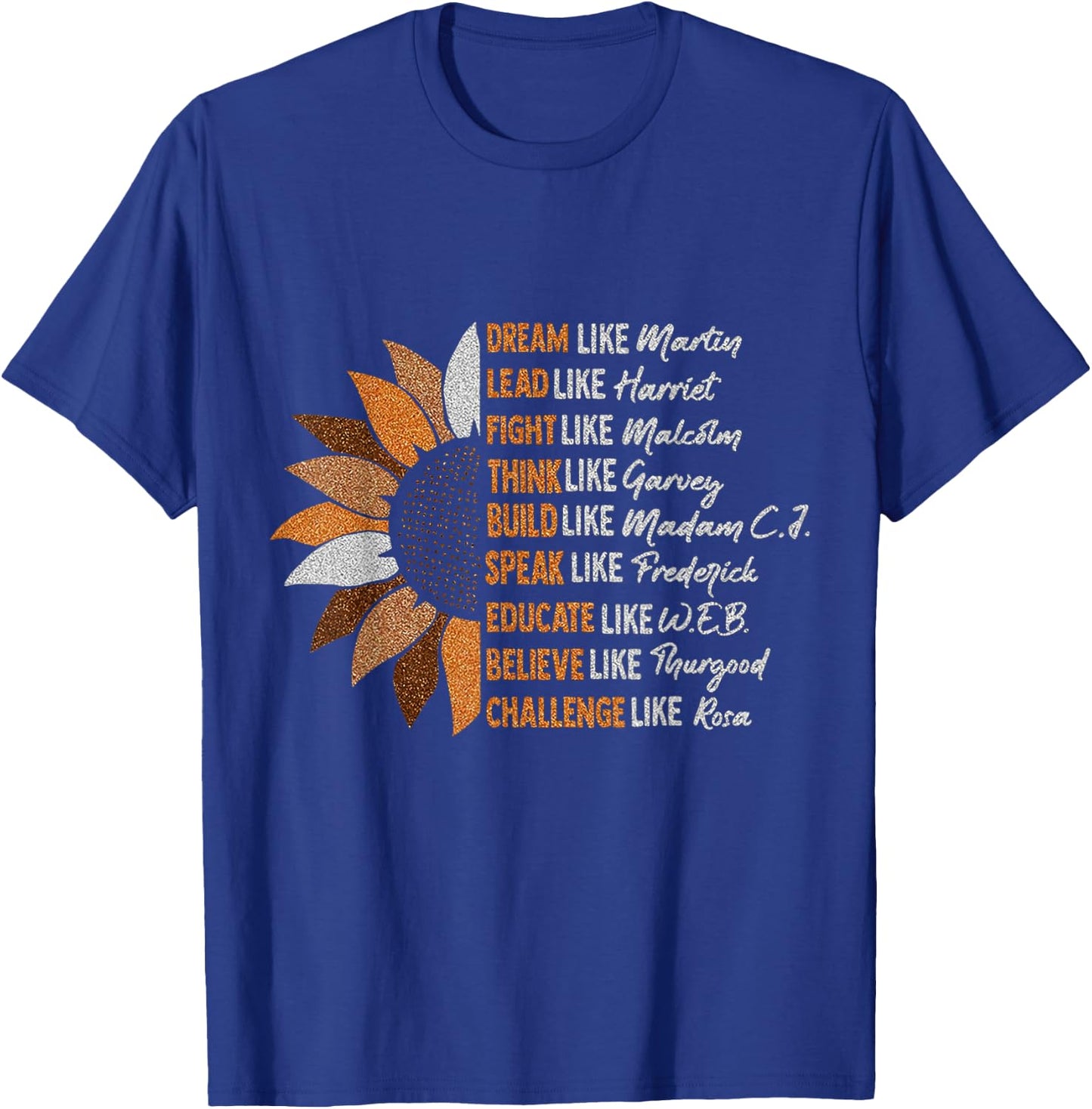 Vintage Black History Month Sunflower Dream Like Martin Gift T-Shirt - T-Shirt | Royal