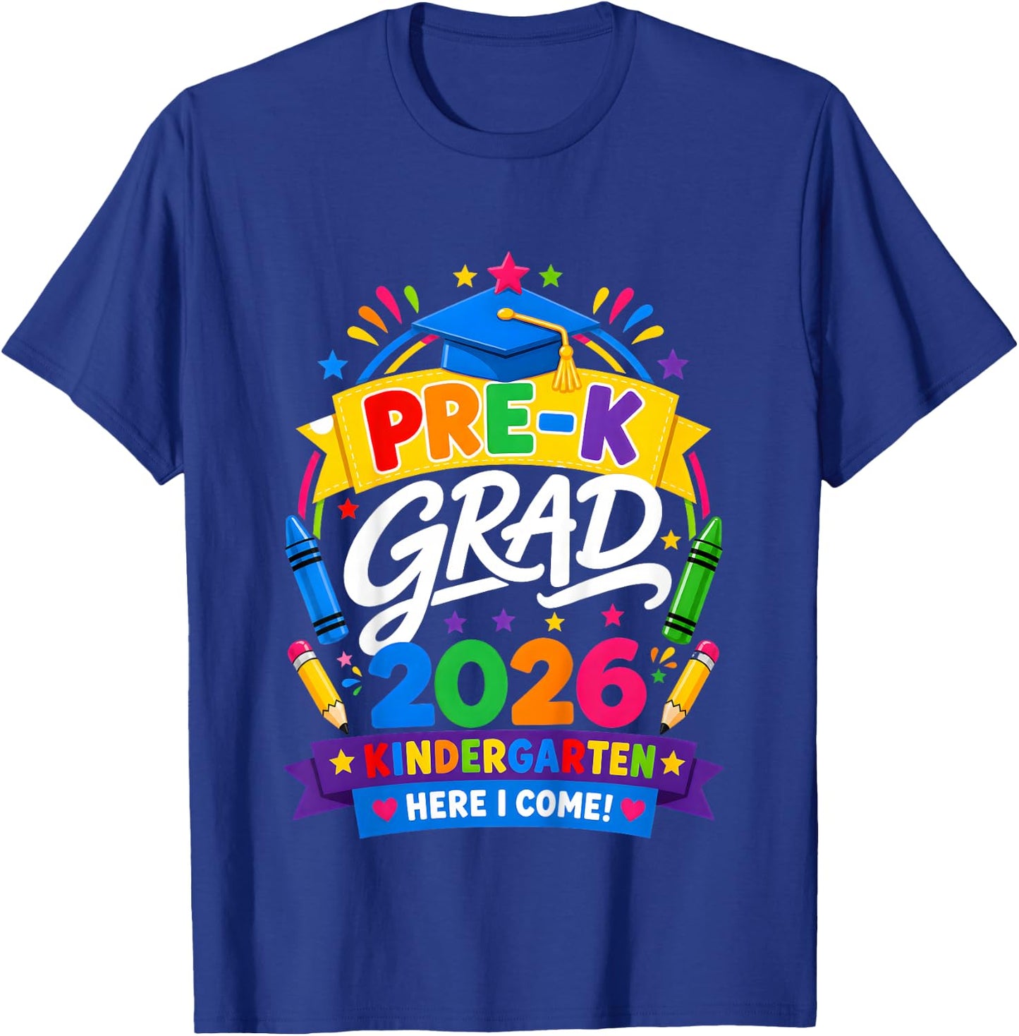 Pre-K Graduation 2026 Preschool Graduate Kids Boys Girls T-Shirt - T-Shirt | Royal