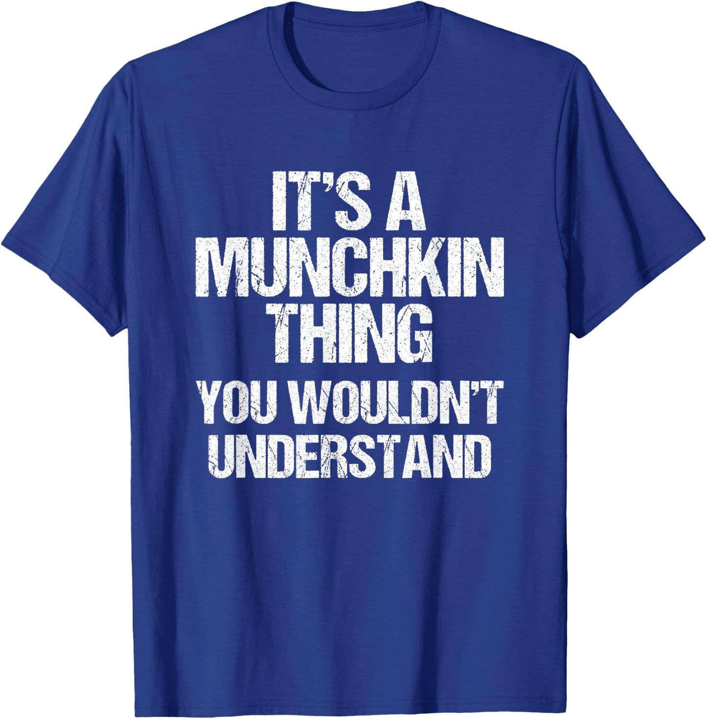 Es ist eine Munchkin-Sache (du würdest es nicht verstehen) Munchkin Cat T-Shirt - T-Shirt | Royal