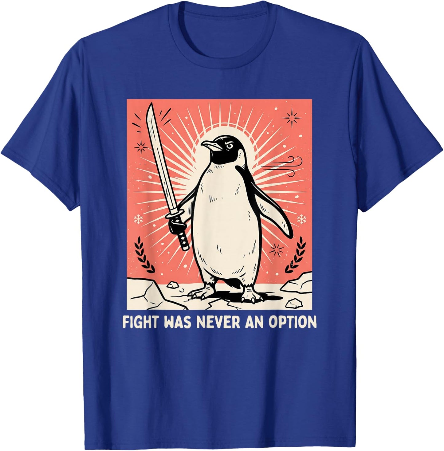 Flight was Never an Option Funny Penguin with Knife Retro T-Shirt - T-Shirt | Royal