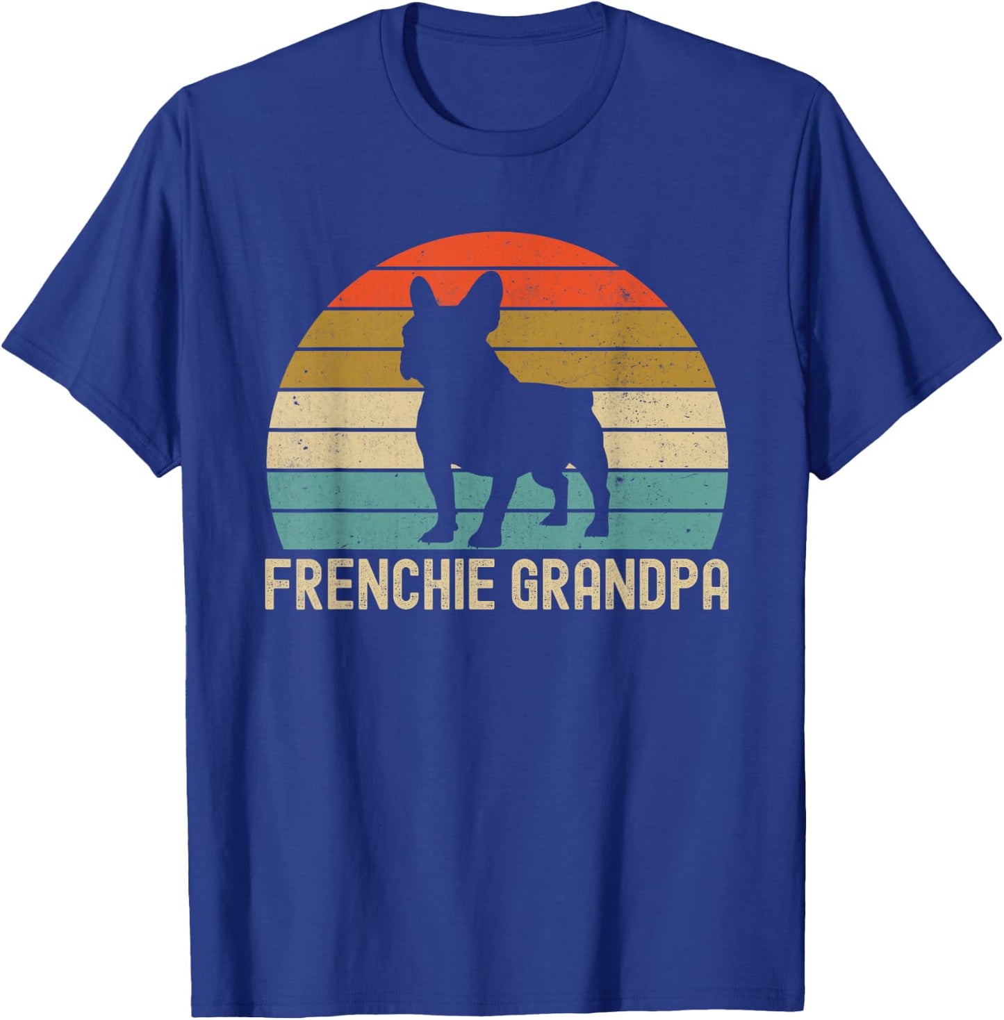 Frenchie French Bulldog Grandpa T-Shirt - T-Shirt | Royal