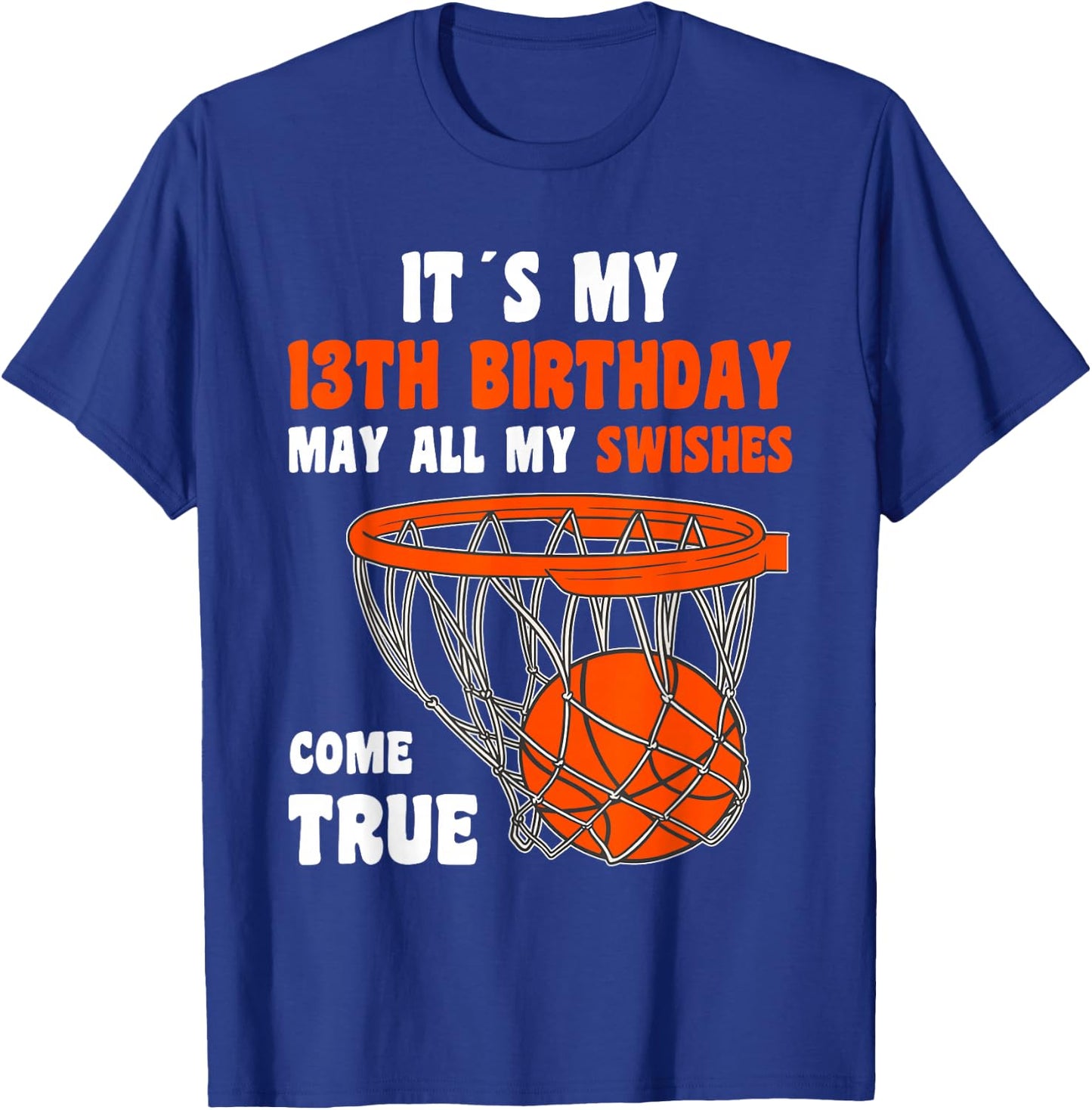 13 Year Old Happy 13th Birthday Basketball 13th Birthday T-Shirt - T-Shirt | Royal