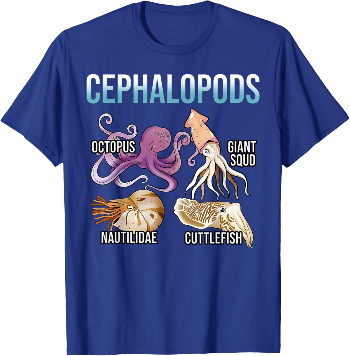 The Cephalopod Octopus Marine Biology Cephalopod Ocean Art T-Shirt - T-Shirt | Royal