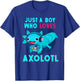 Axolotl Kids Boys Axolotl Shirt Just A Boy Who Loves Axolotl T-Shirt - T-Shirt | Royal