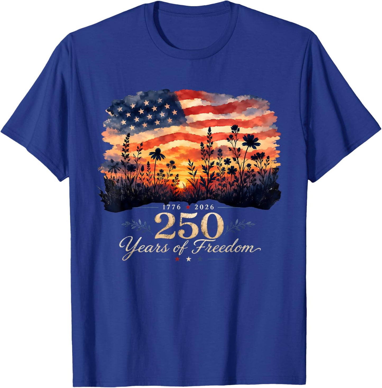 250 Years of Freedom 2026 Fourth of July Women Floral T-Shirt - T-Shirt | Royal