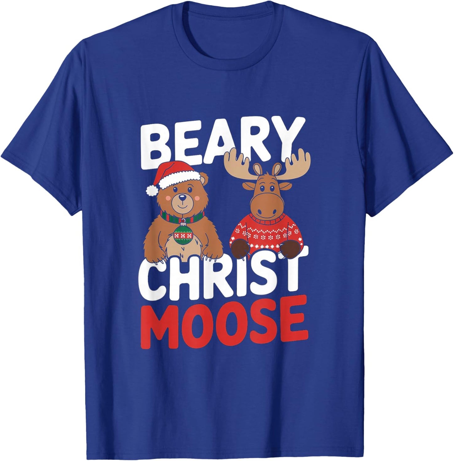 Beary Christmas - Funny Merry Christmas Pun Bear Moose T-Shirt - T-Shirt | Royal