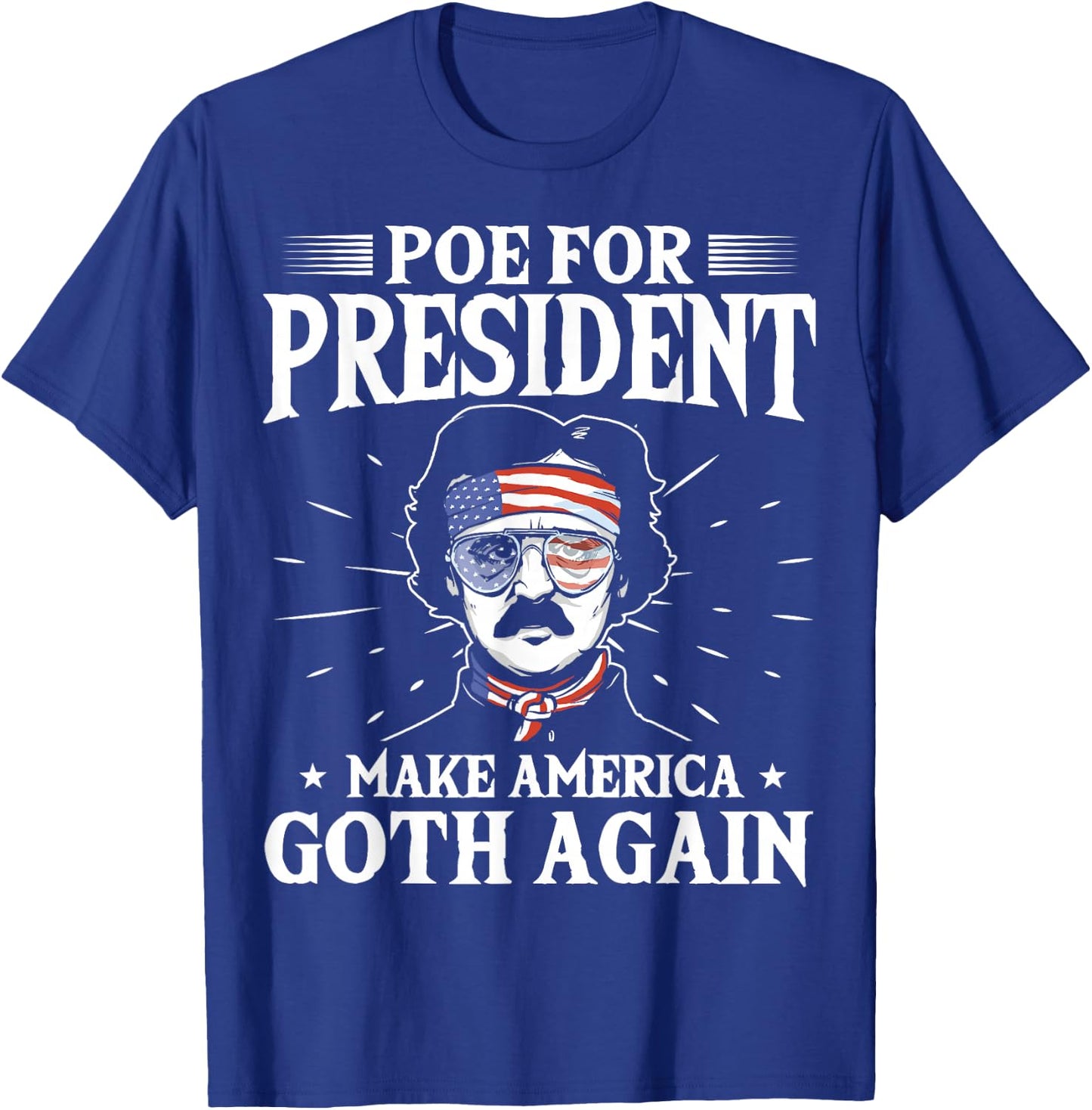 Edgar Allan Poe - American Writer - Author Edgar Allen Poe T-Shirt - T-Shirt | Royal