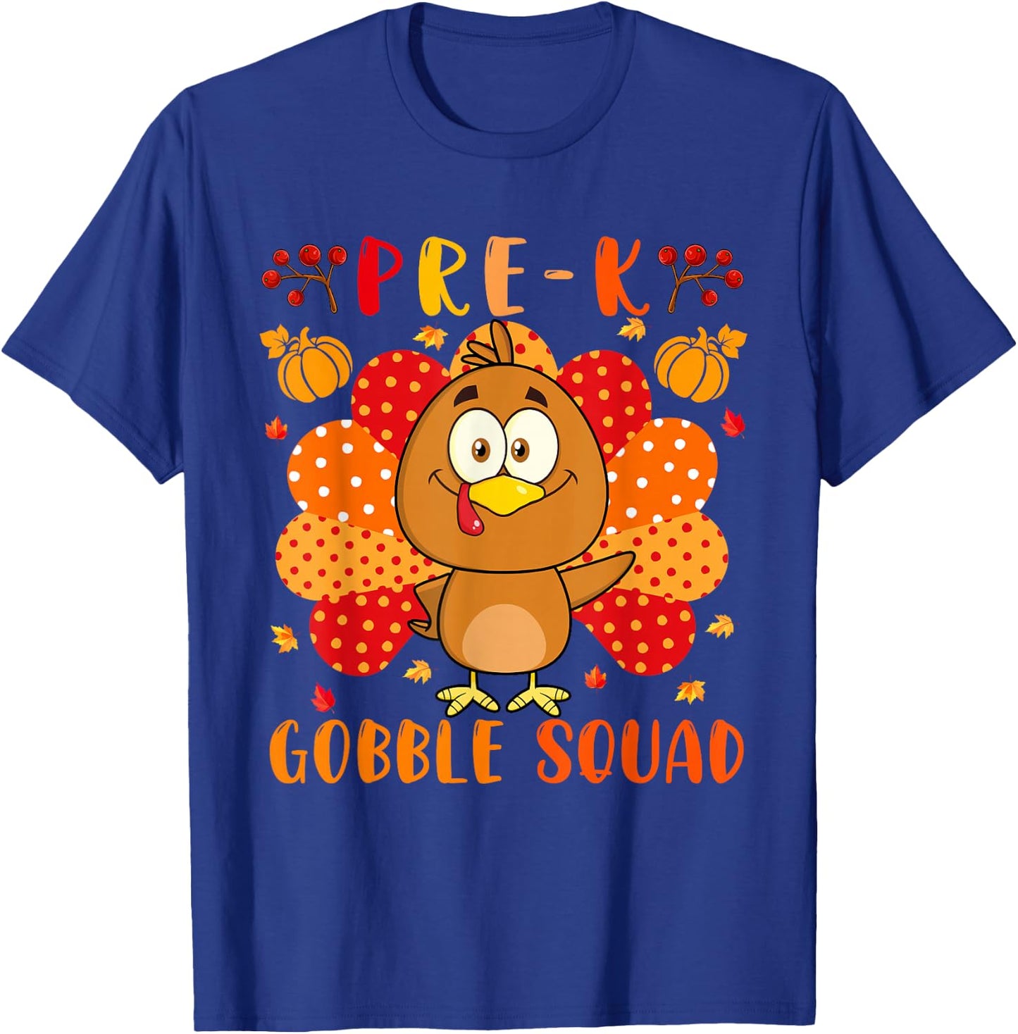 Pre-K Gobble Squad Thanksgiving Turkey Teacher Students T-Shirt - T-Shirt | Royal