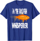 Goldfish Whisperer T Shirt Gold Fish T-Shirt - T-Shirt | Royal