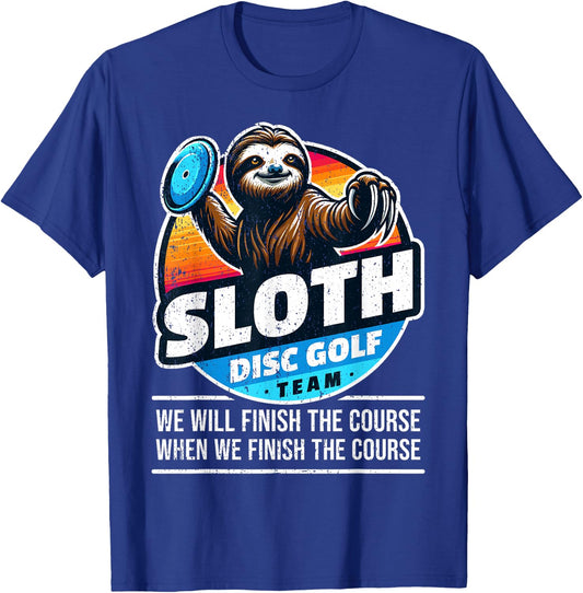 Disc Golfer I Team Sloth Disc Golf Player T-Shirt - T-Shirt | Royal