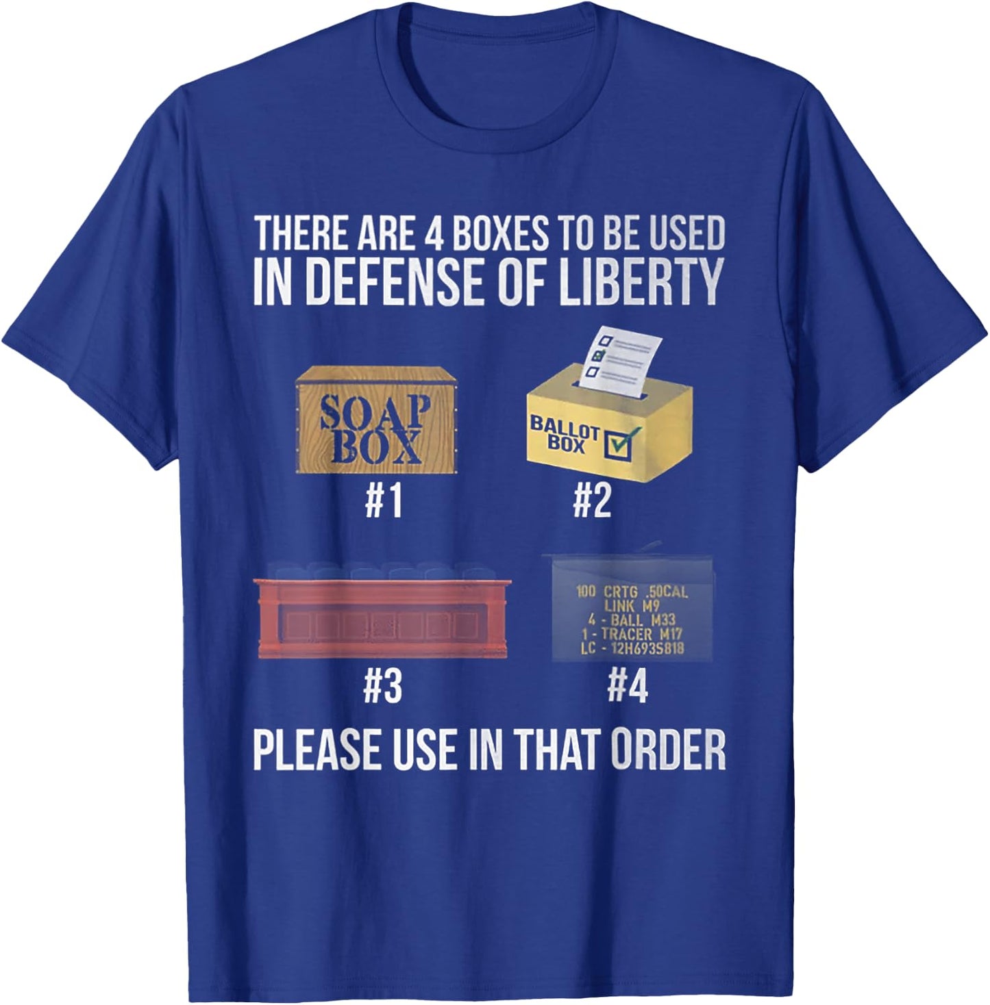 There are four boxes to be used in the defense of liberty T-Shirt - T-Shirt | Royal