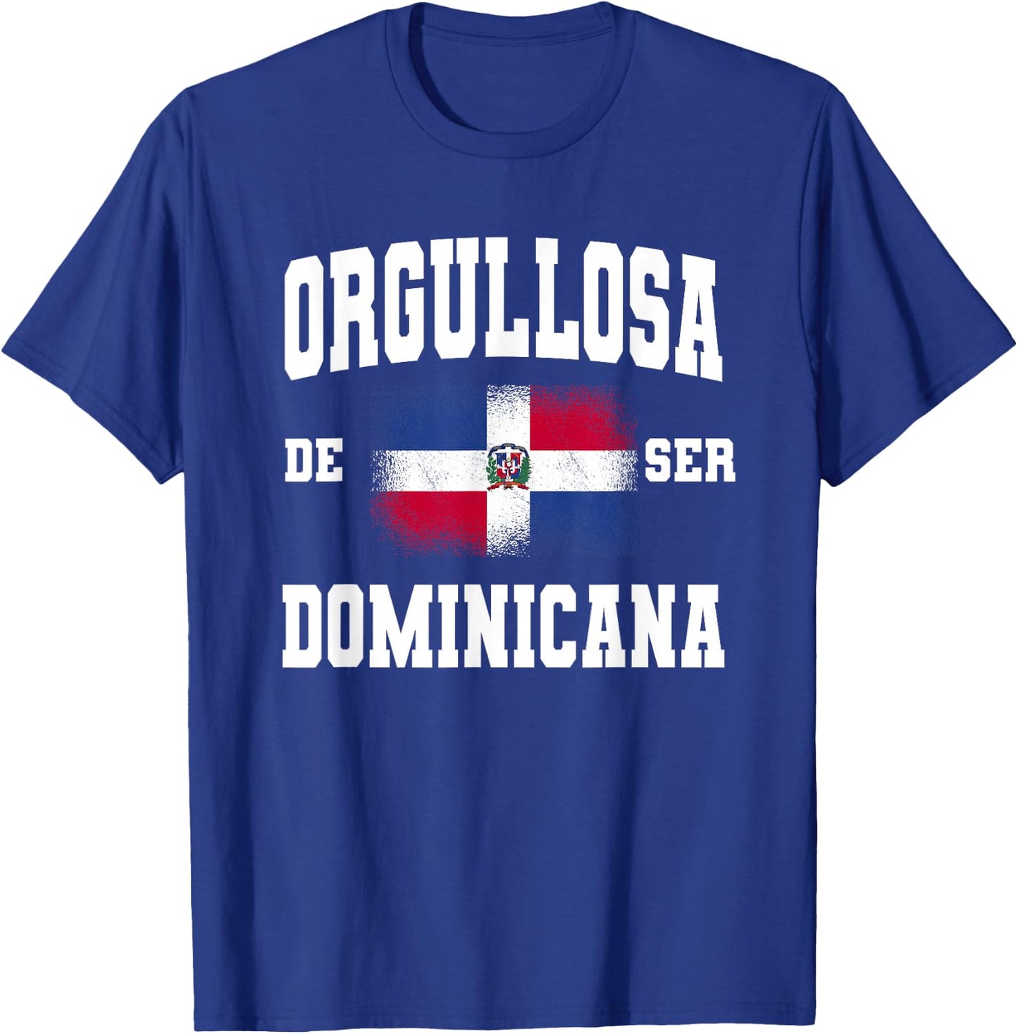 Orgullosa De Ser Dominicana est fière d'être dominicaine pour les femmes T-Shirt - T-Shirt | Royal
