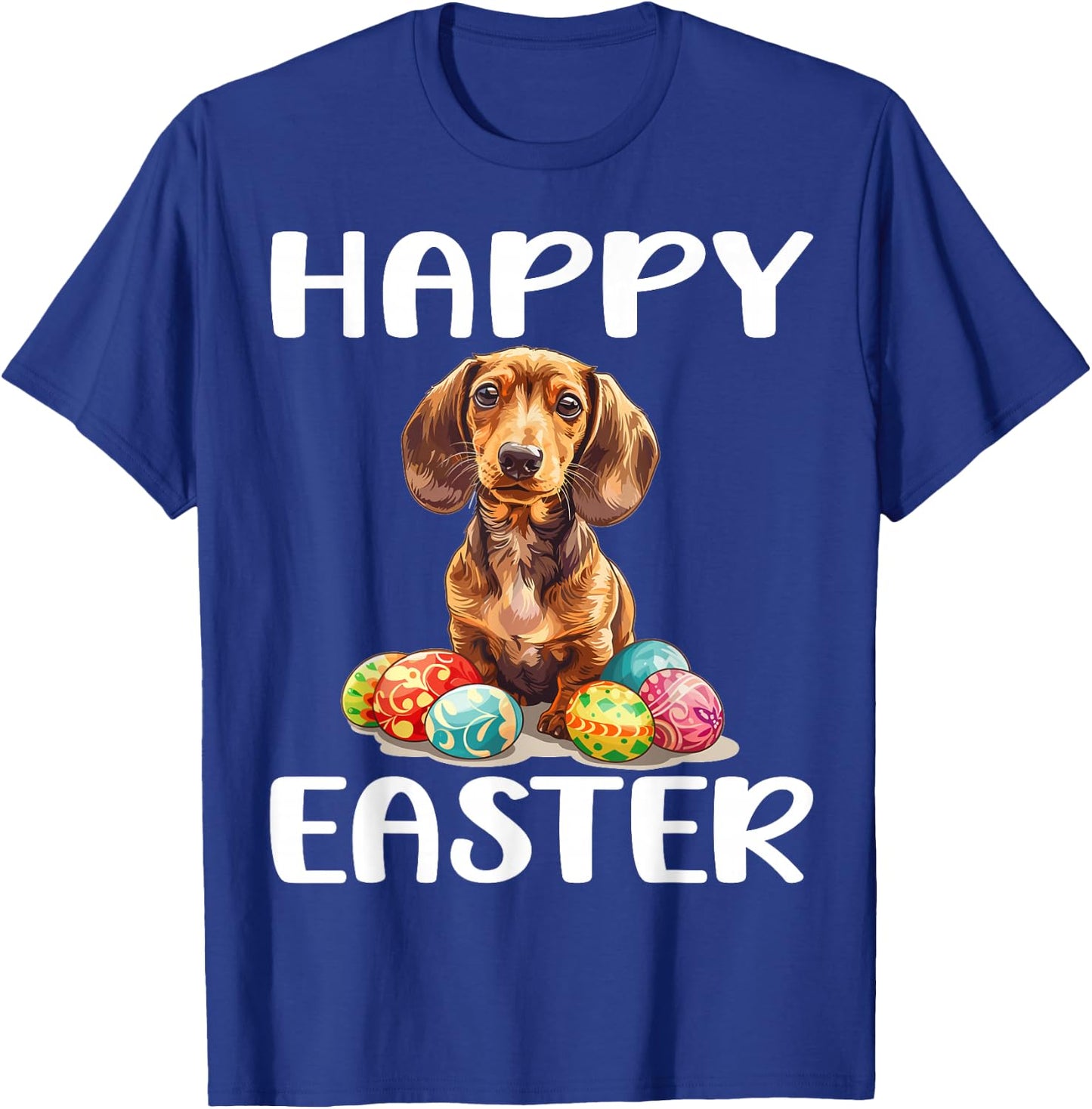 Dachshund Doxie Dog Breed Happy Easter Men Women Kids T-Shirt - T-Shirt | Royal