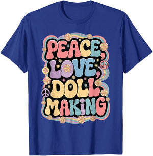 Dollmaker 60s 70s Hippie Retro Peace Love Doll making T-Shirt - T-Shirt | Royal