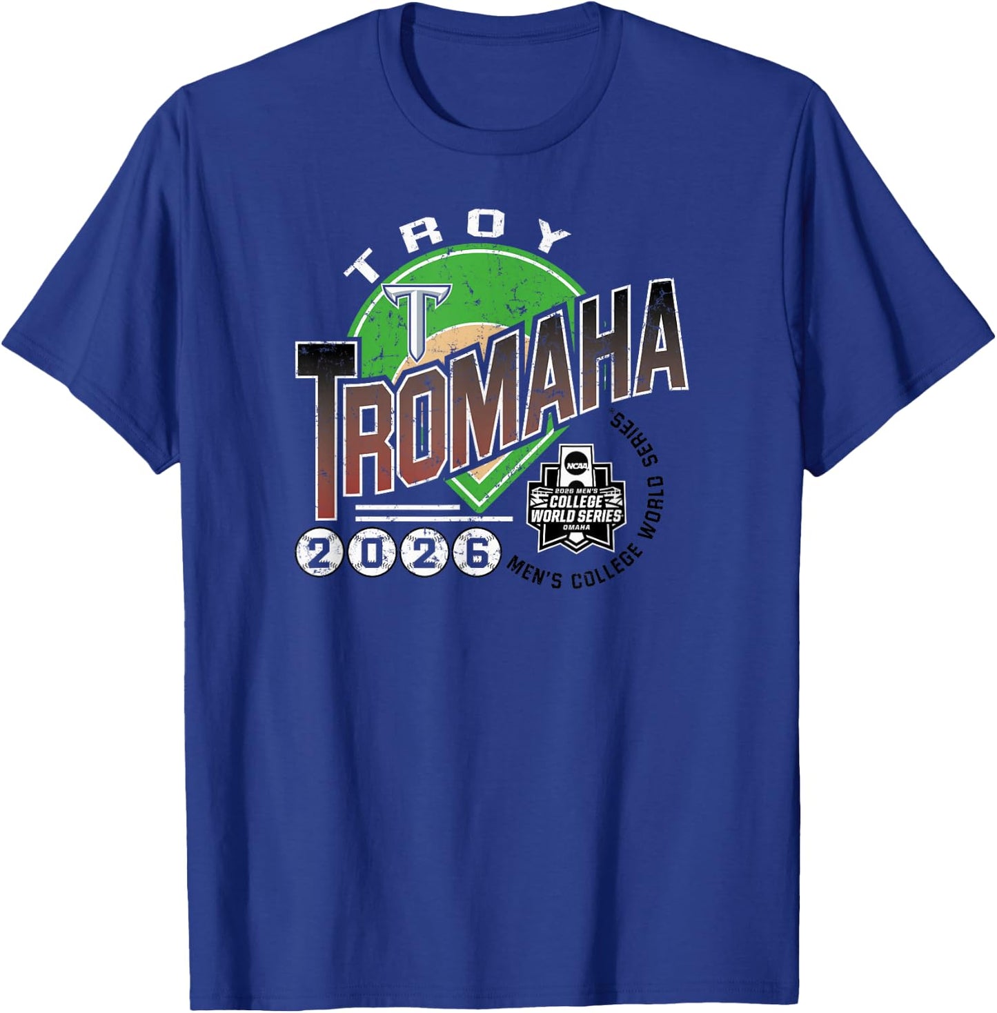 Troy Trojans College World Series 2026 Baseball CWS Tromaha T-Shirt - T-Shirt | Royal
