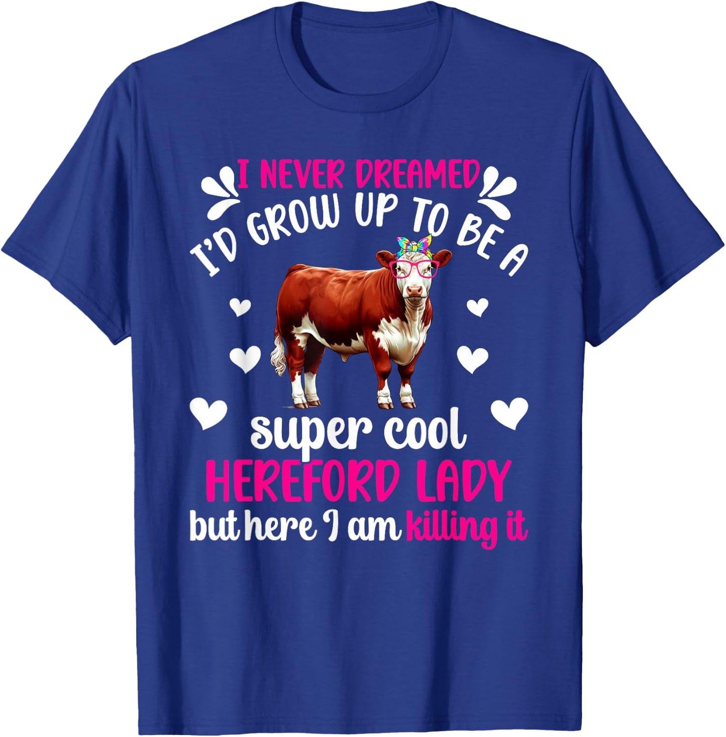 Hereford Lady Hereford Cow Lover Hereford Cow Mom T-Shirt - T-Shirt | Royal