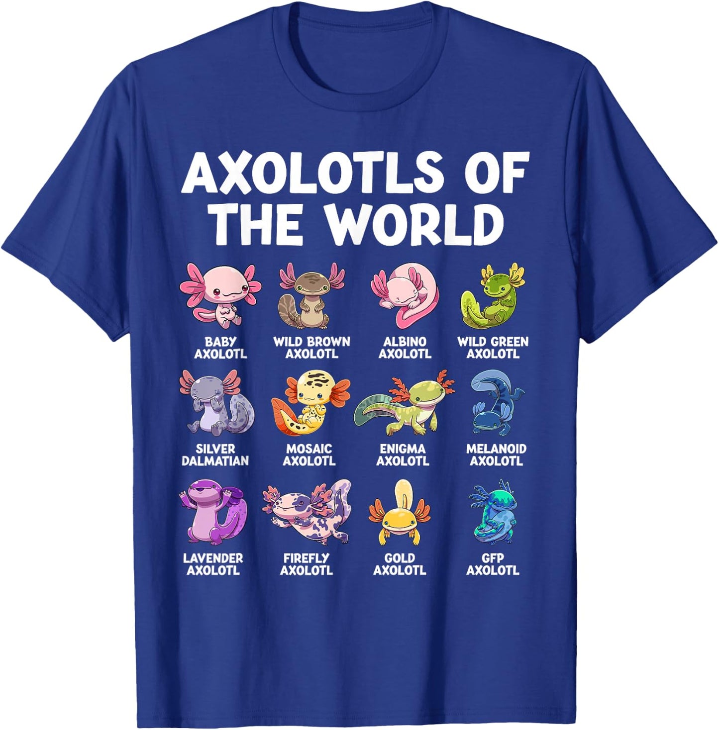 Axolotls The World Kawaii Species of Axolotl Fish Amphibian , black T-Shirt - T-Shirt | Royal