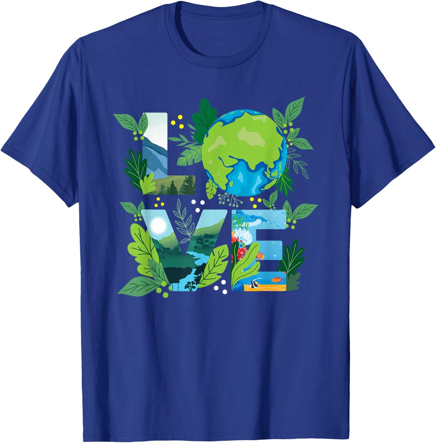 Love World - Environmental Protection Earth Day Climate T-Shirt - T-Shirt | Royal