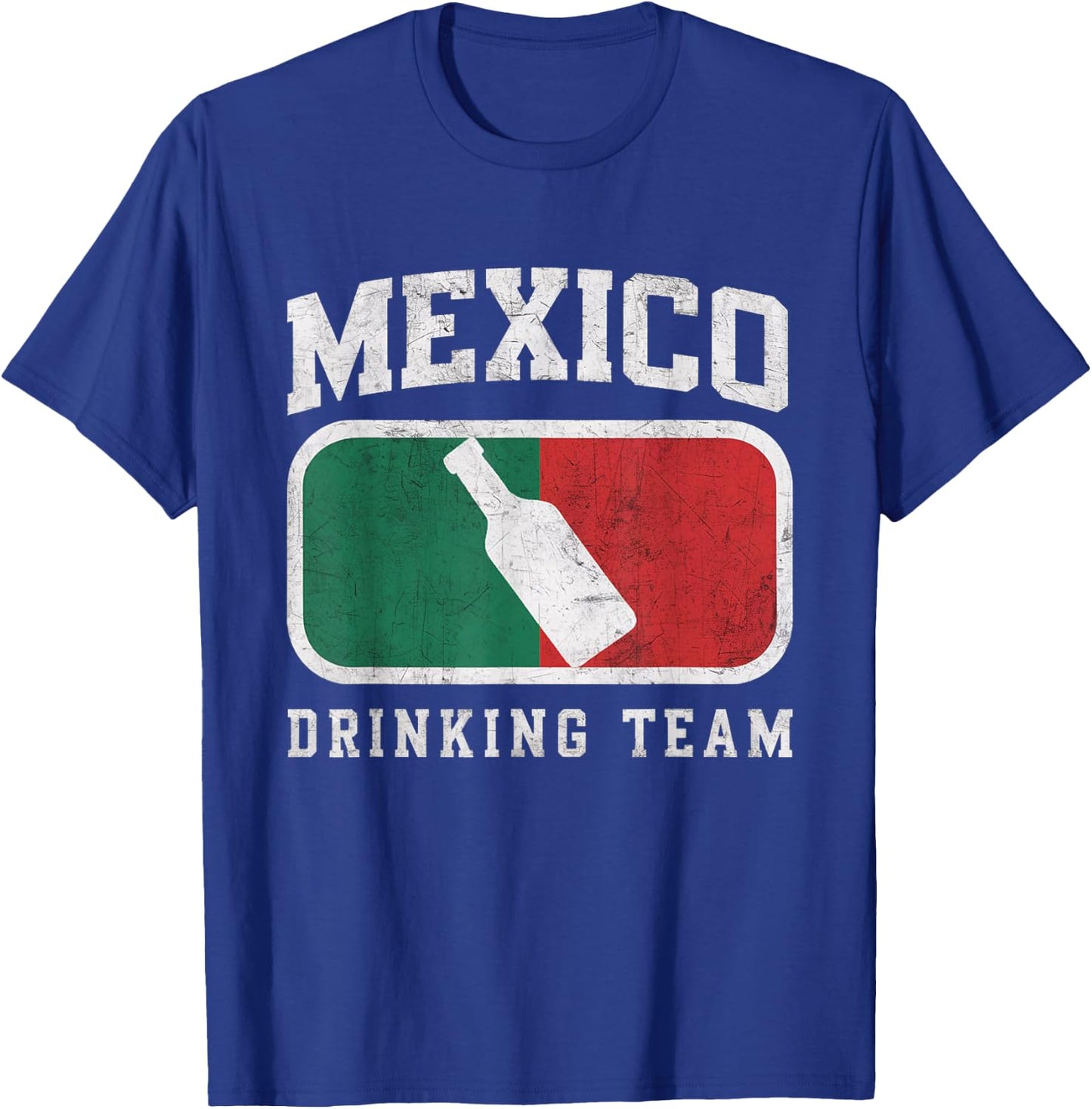 Mexican Flag Colors - Mexico Drinking Team Beer T-Shirt - T-Shirt | Royal
