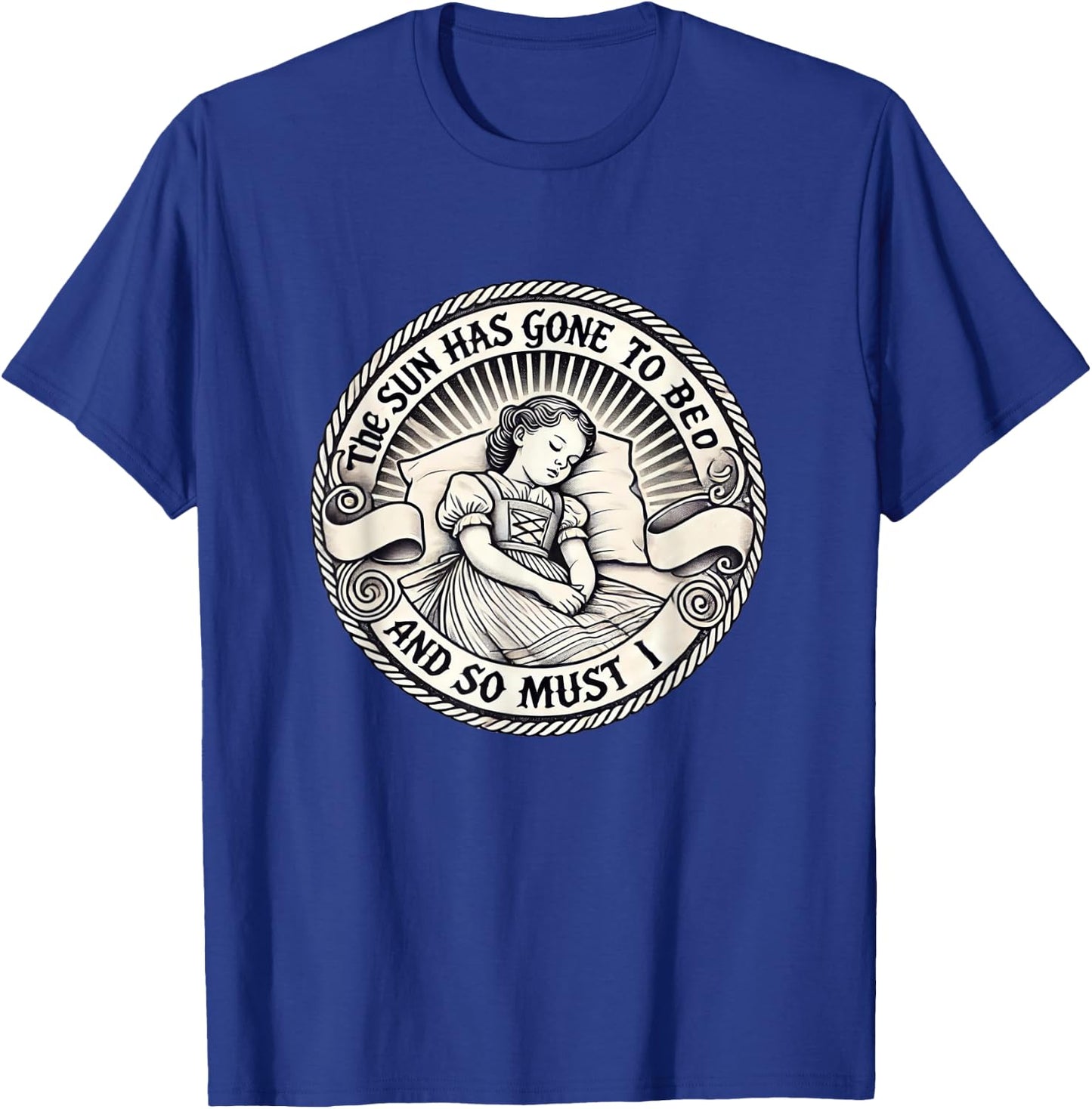 The Sun Has Gone To Bed Theatre Sound Of Music Musical T-Shirt - T-Shirt | Royal