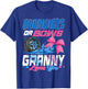 Burnouts Or Bows Gender Reveal Party Announcement Granny T-Shirt - T-Shirt | Royal