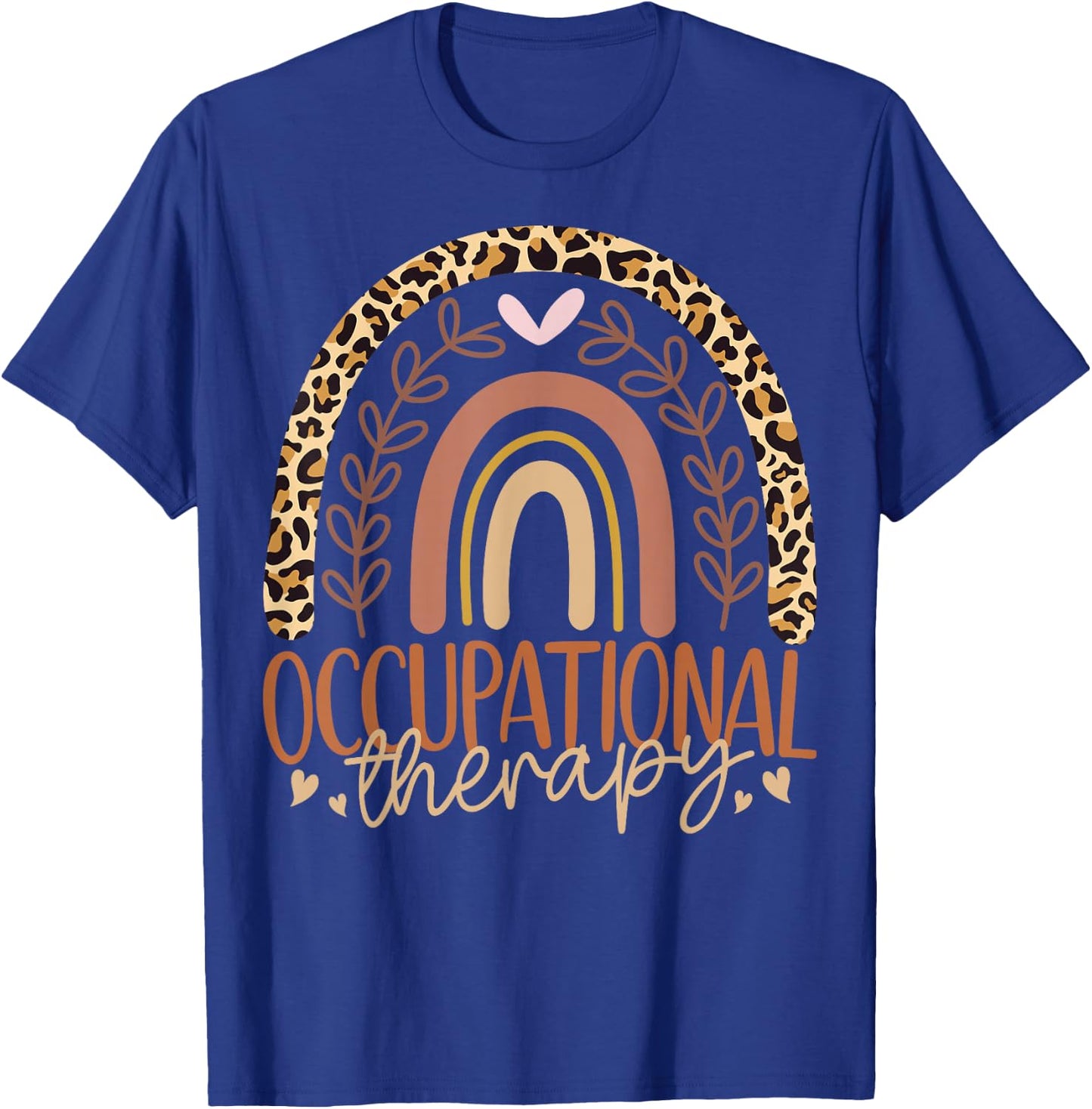 Occupational Therapy - Rainbow OT Occupational Therapist T-Shirt - T-Shirt | Royal