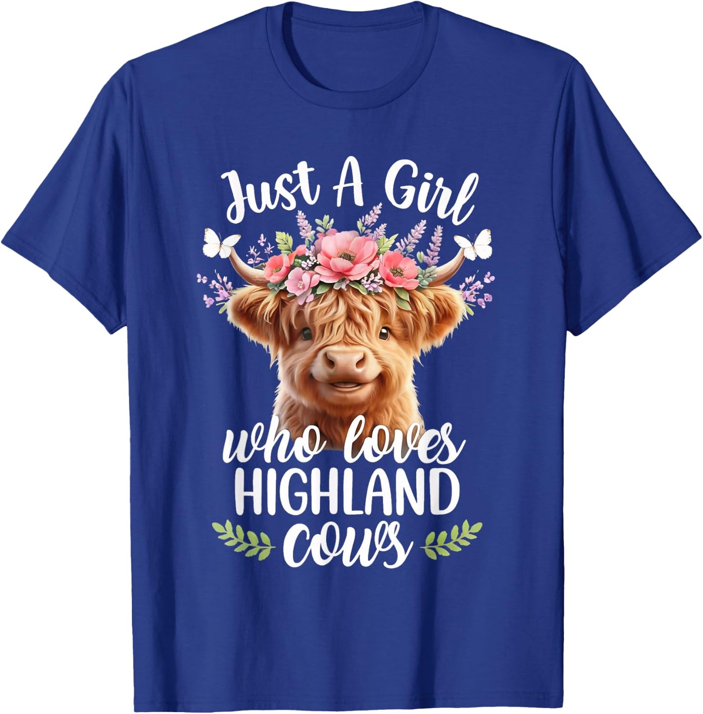 Just a Girl Who Loves Highland Cows Animal Lovers T-Shirt - T-Shirt | Royal
