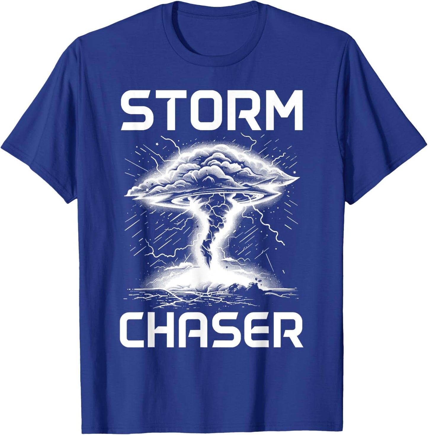 Storm Chasing Meteorologist Tornado Chaser , Black, S T-Shirt - T-Shirt | Royal