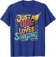 Just a Girl Who Loves Singing Vintage Music Gifts T-Shirt - T-Shirt | Royal