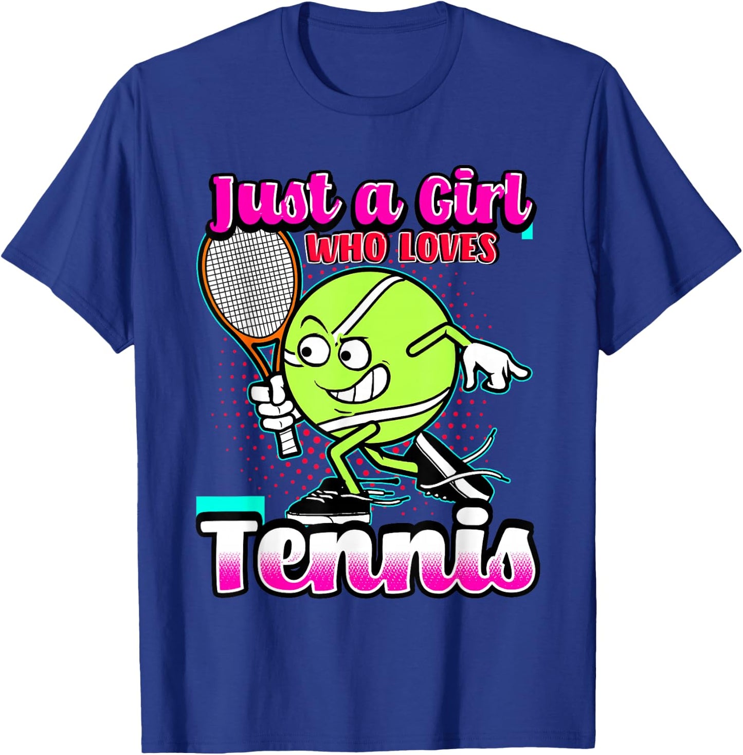Just A Girl Who Loves Tennis Quote for Tennis Player T-Shirt - T-Shirt | Royal
