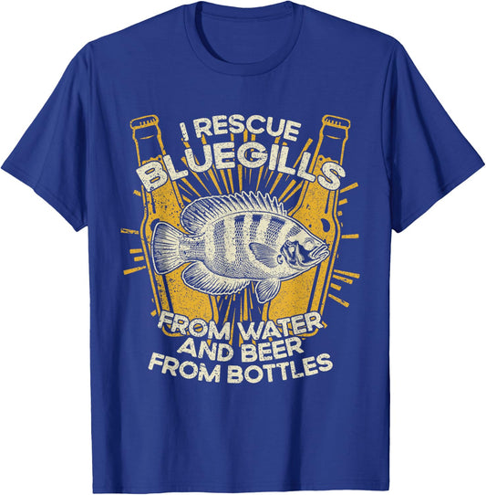 I Rescue Fish And Beer - Fisherman Fishing Bluegill T-Shirt - T-Shirt | Royal