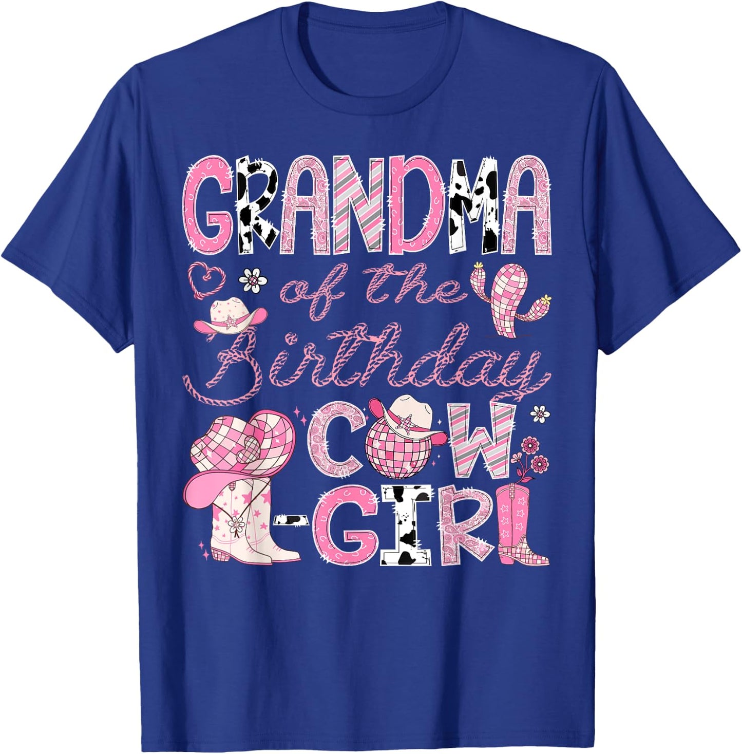 Grandma Of The Birthday Cow-Girl Rodeo CowGirl 1St Birthday T-Shirt - T-Shirt | Royal
