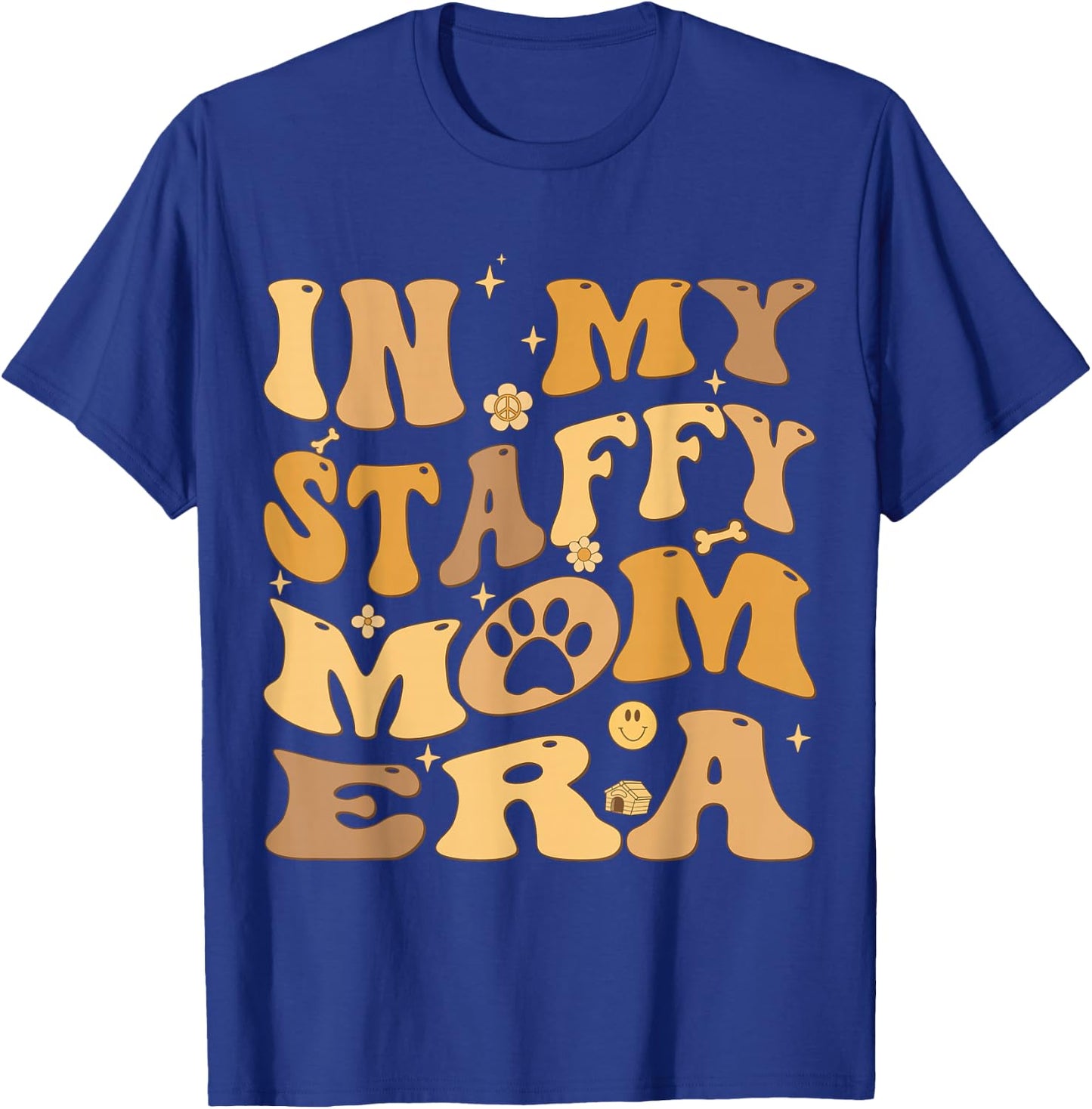 In My Staffy Mom Era Groovy Staffordshire Bull Terrier Dog T-Shirt - T-Shirt | Royal