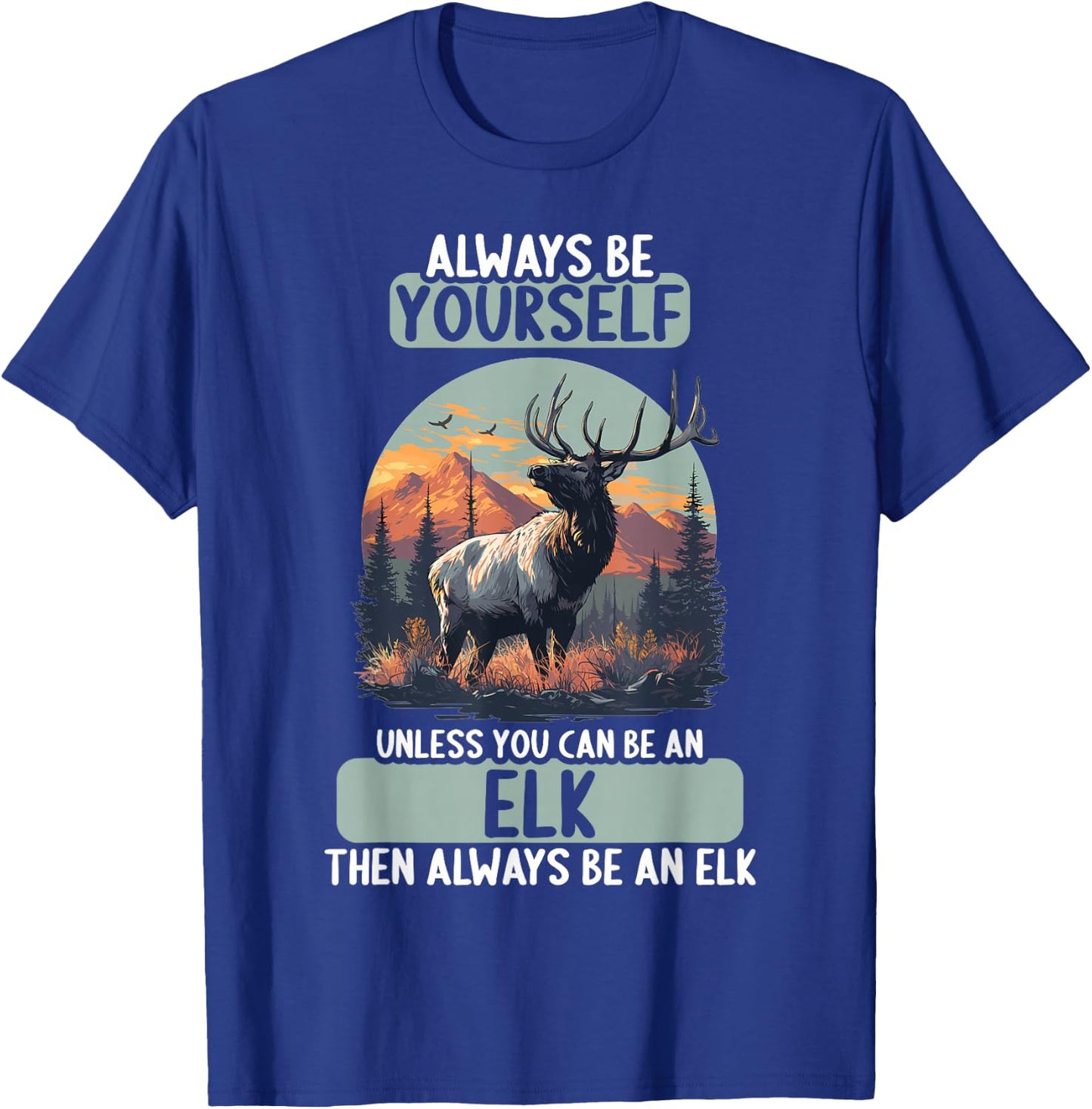Elks Elk T-Shirt - T-Shirt | Royal