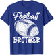 Football Brother Family Matching Players Fathers Day T-Shirt - T-Shirt | Royal