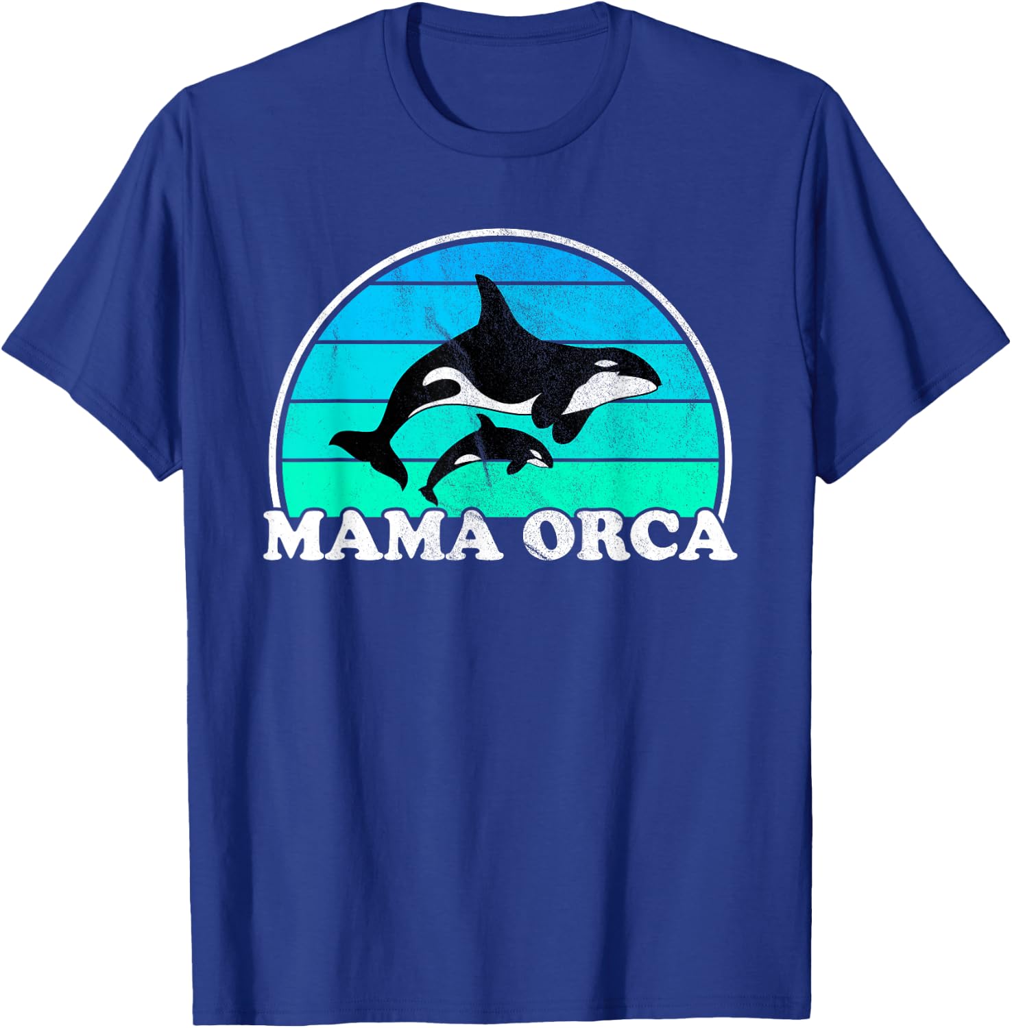Mama Orca - Orcas Whale Mother Sea Ocean Retro Mom T-Shirt - T-Shirt | Royal