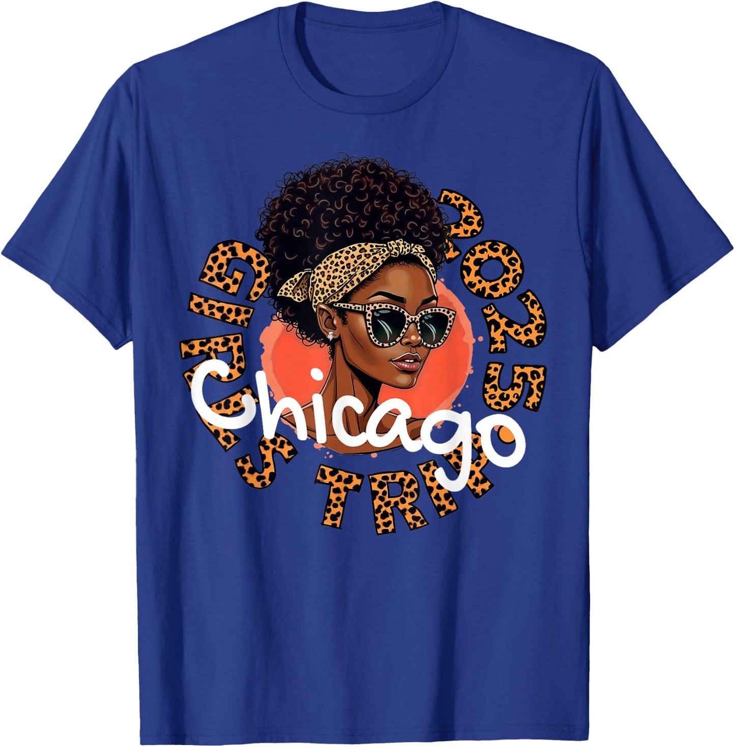 Girls Trip Chicago 2025 Shirts Weekend Birthday Squad T-Shirt - T-Shirt | Royal