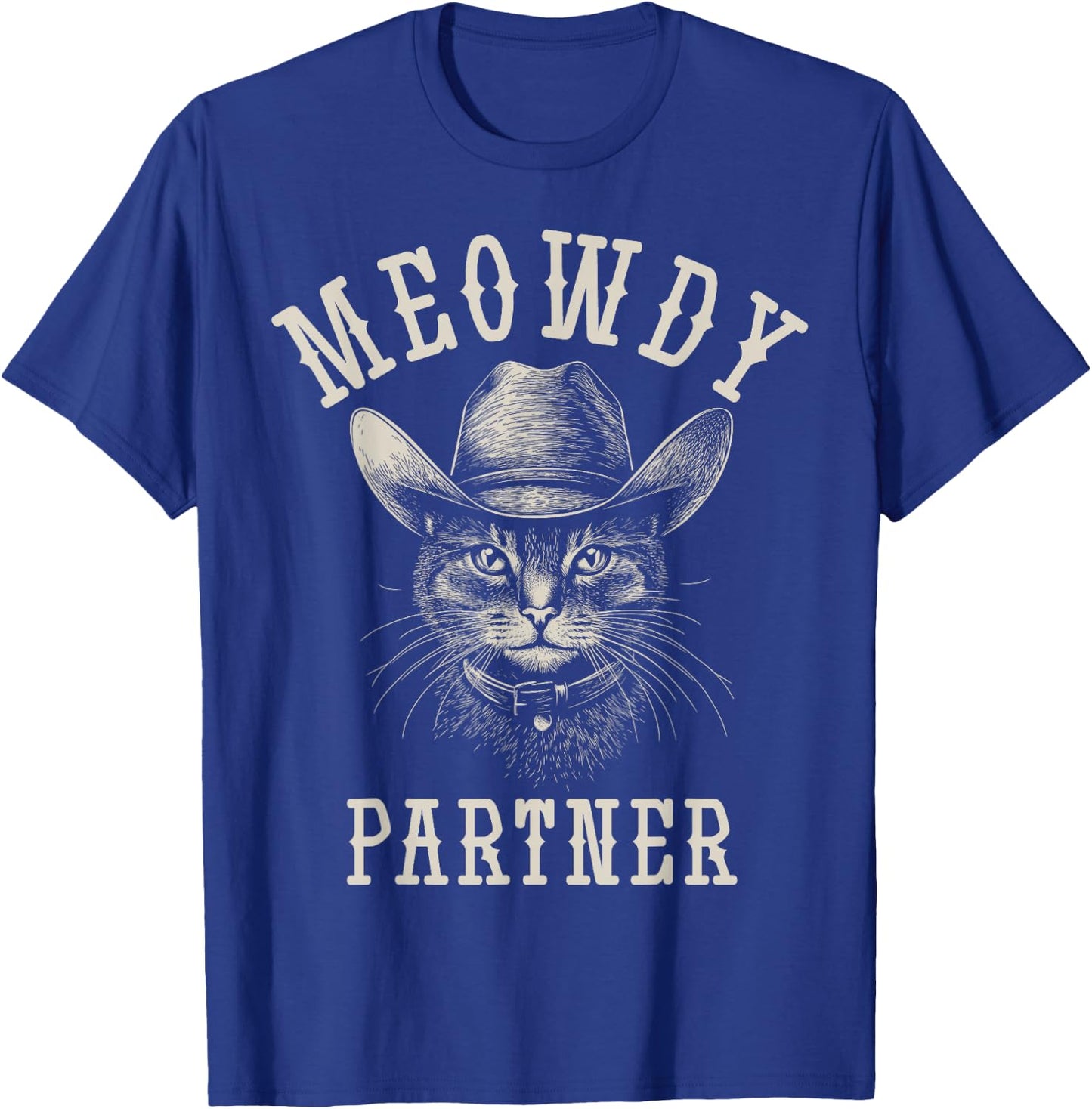 Meowdy Partner Cat Cowboy Hat Funny Western Howdy Partner T-Shirt - T-Shirt | Royal