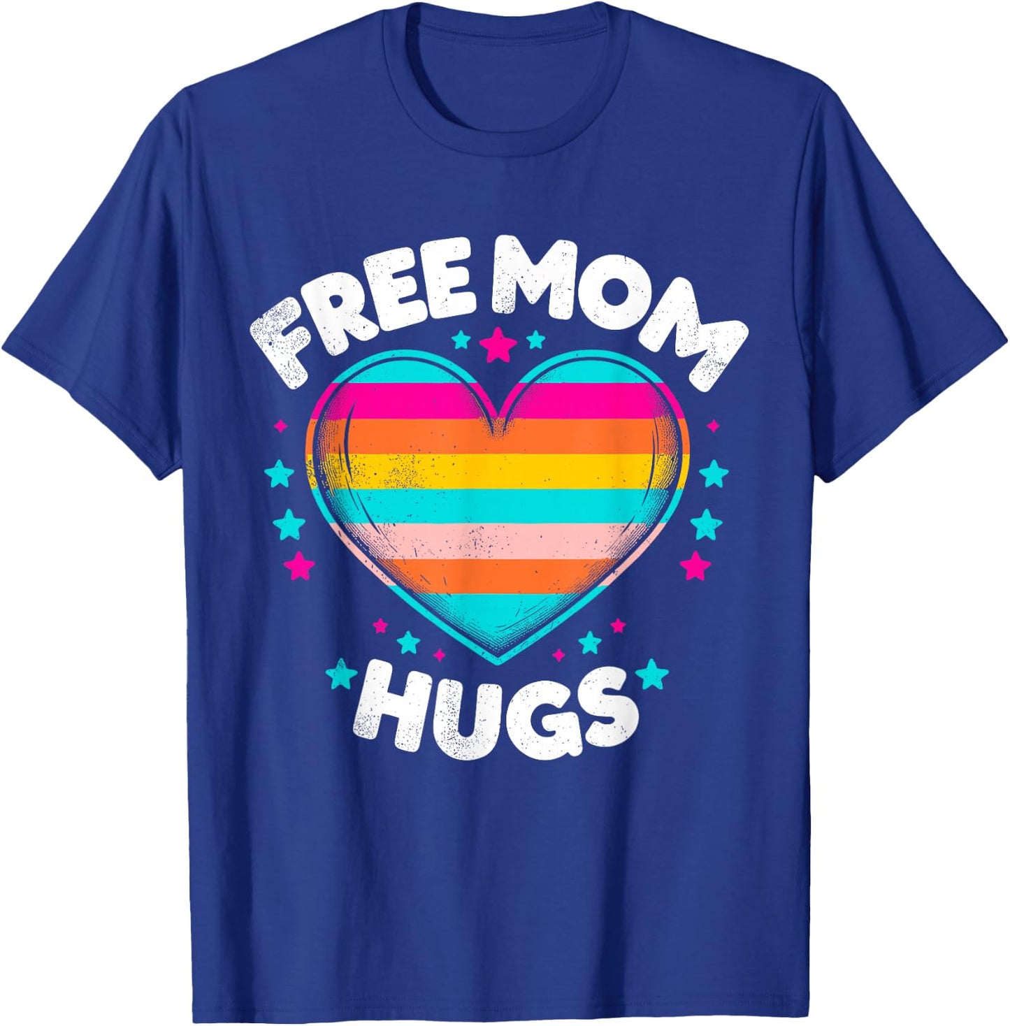 Free Mom Hugs LGBTQ T-Shirt - T-Shirt | Royal