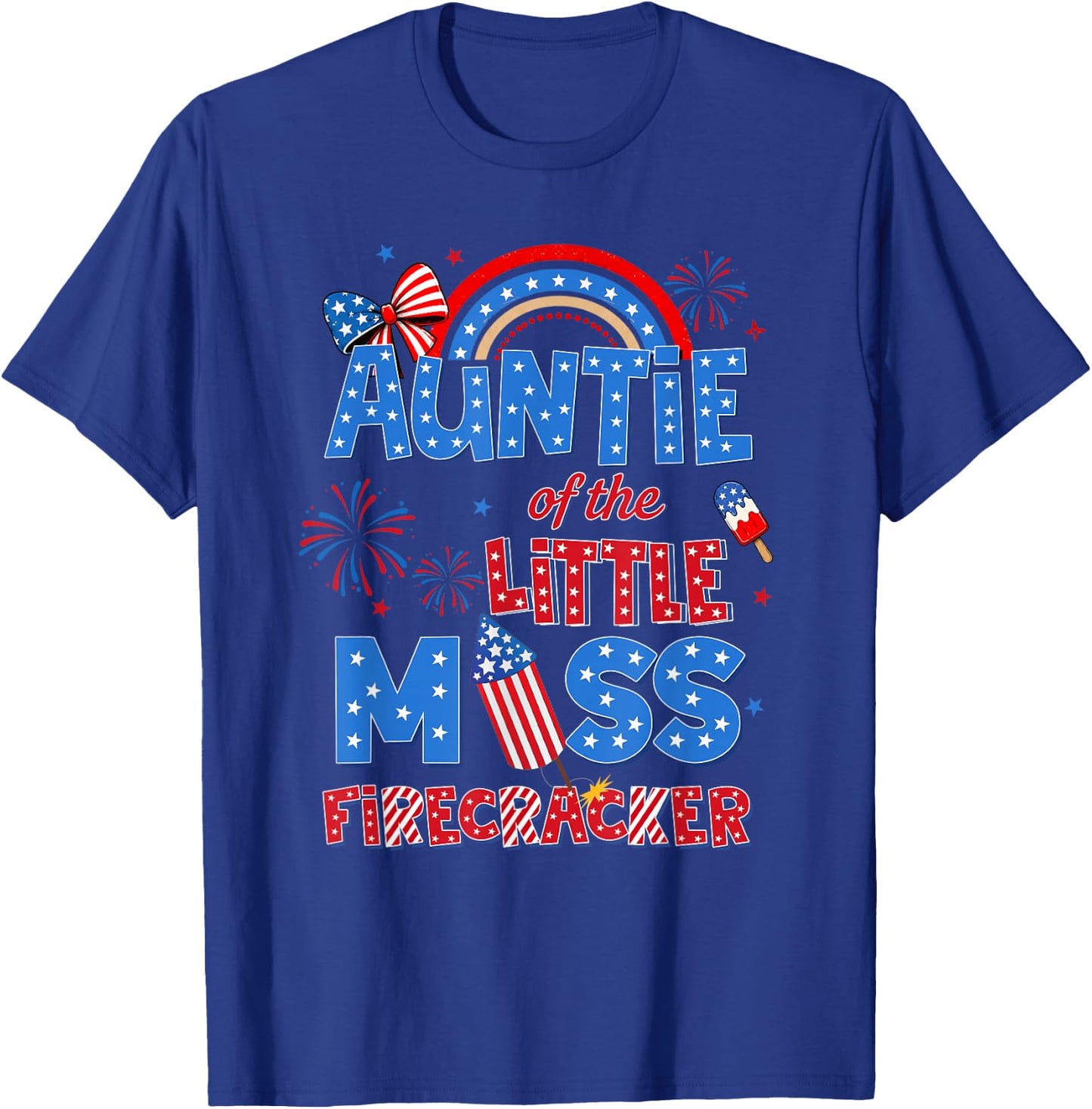 Auntie of the Little Miss Firecracker Birthday 4th of July T-Shirt - T-Shirt | Royal