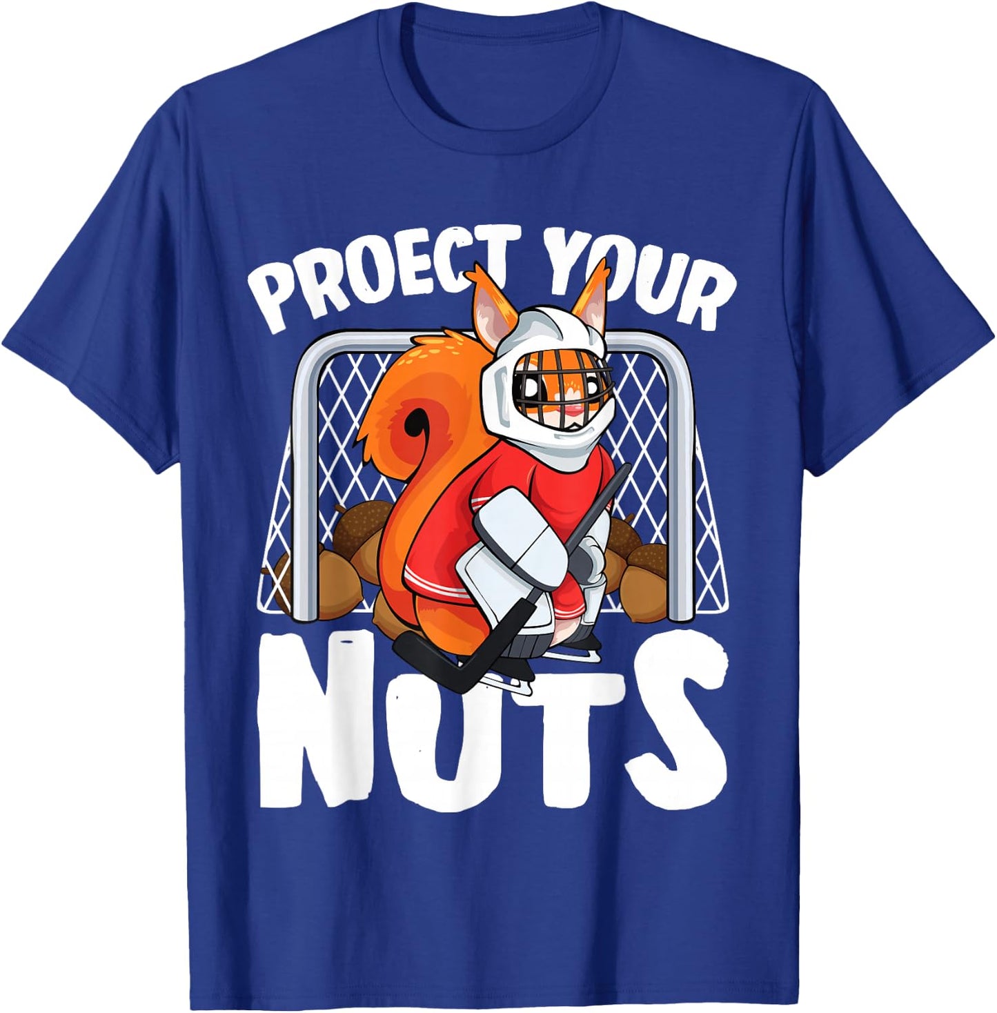 Protect Your Nuts Funny Squirrel Ice Hockey Goalie T-Shirt - T-Shirt | Royal