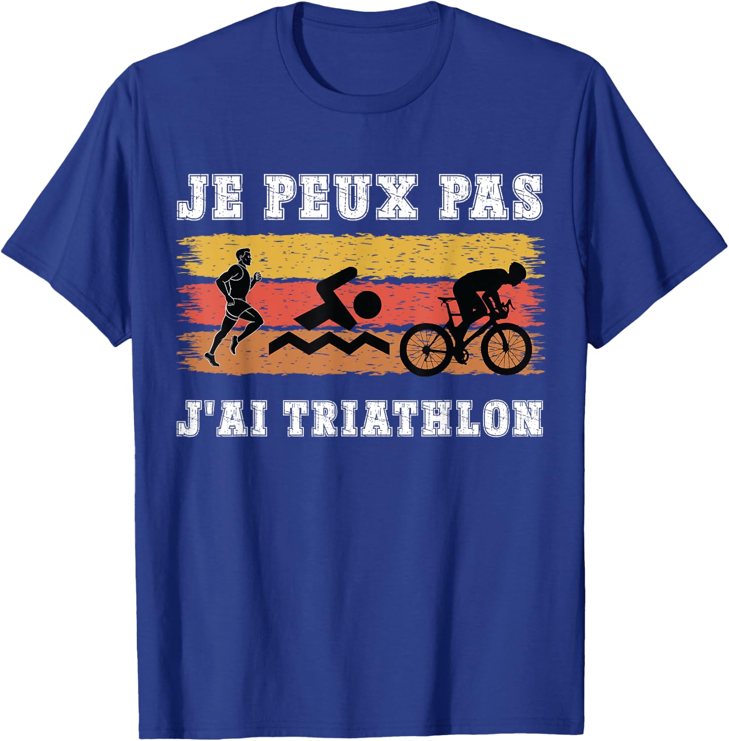 Je Peux Pas J'ai Triathlon Gift Sportif Passionate T-Shirt - T-Shirt | Royal