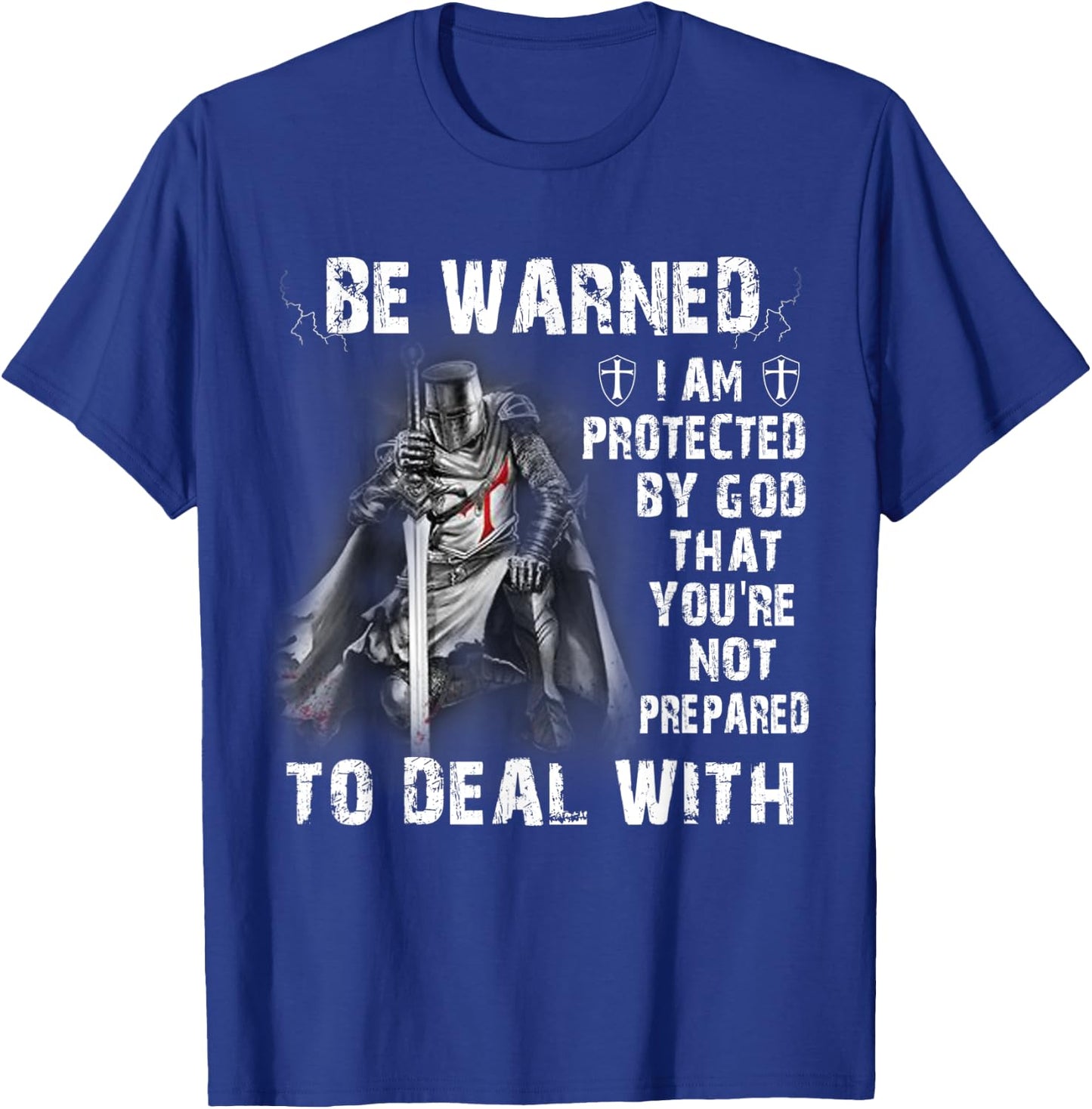 Knight Templar Christian Warrior I Am Protected By God T-Shirt - T-Shirt | Royal